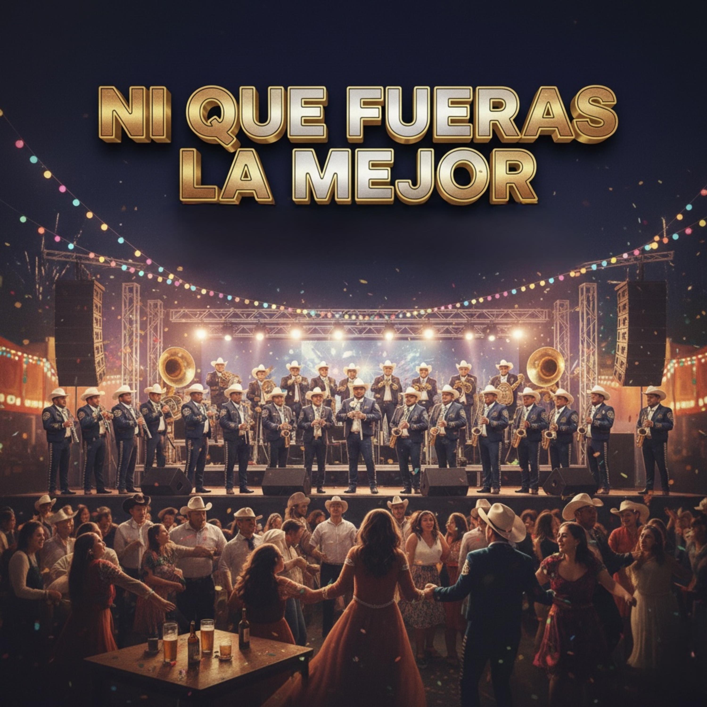 Ni Que Fueras La Mejor artwork