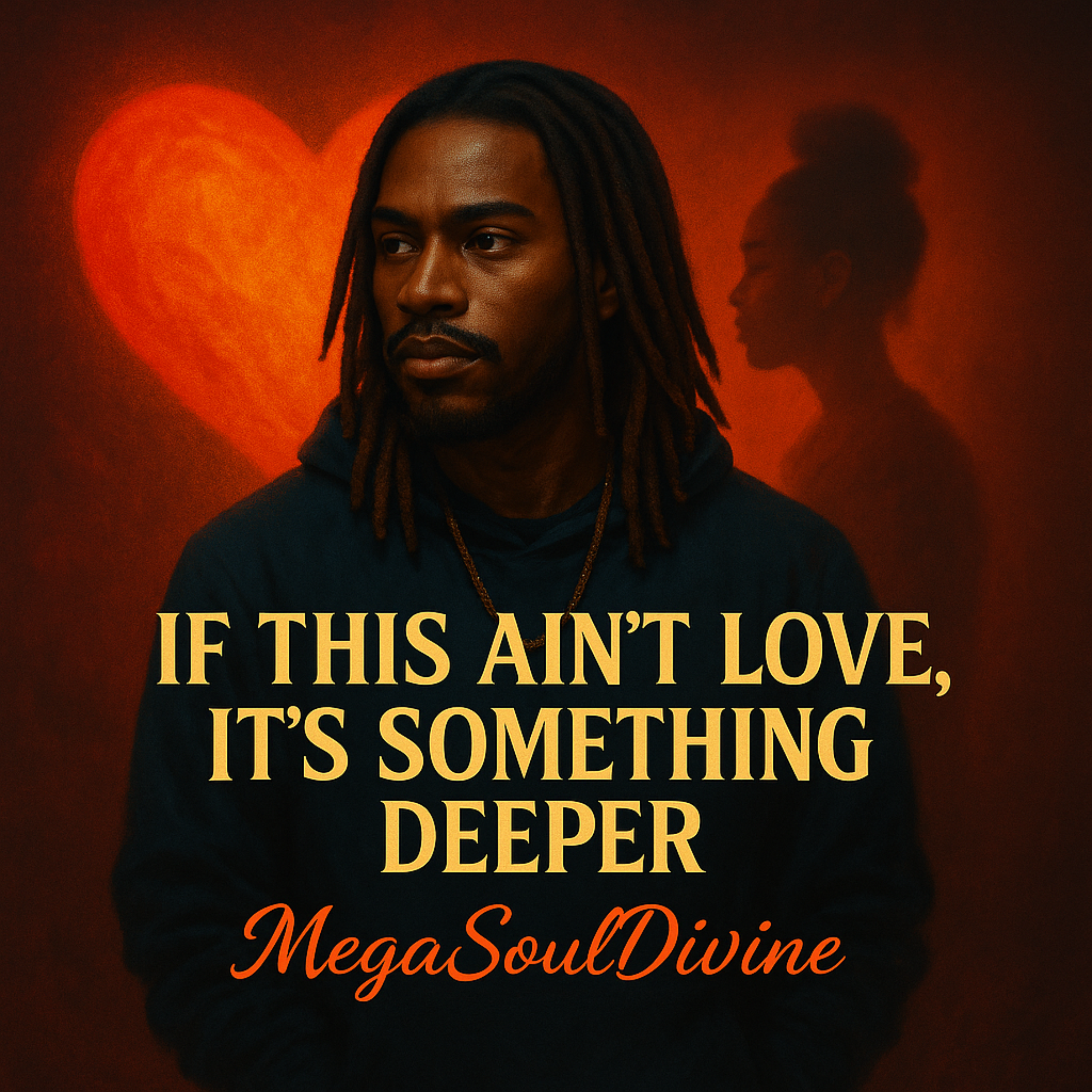 If This Ain’t Love, It’s Something Deeper artwork