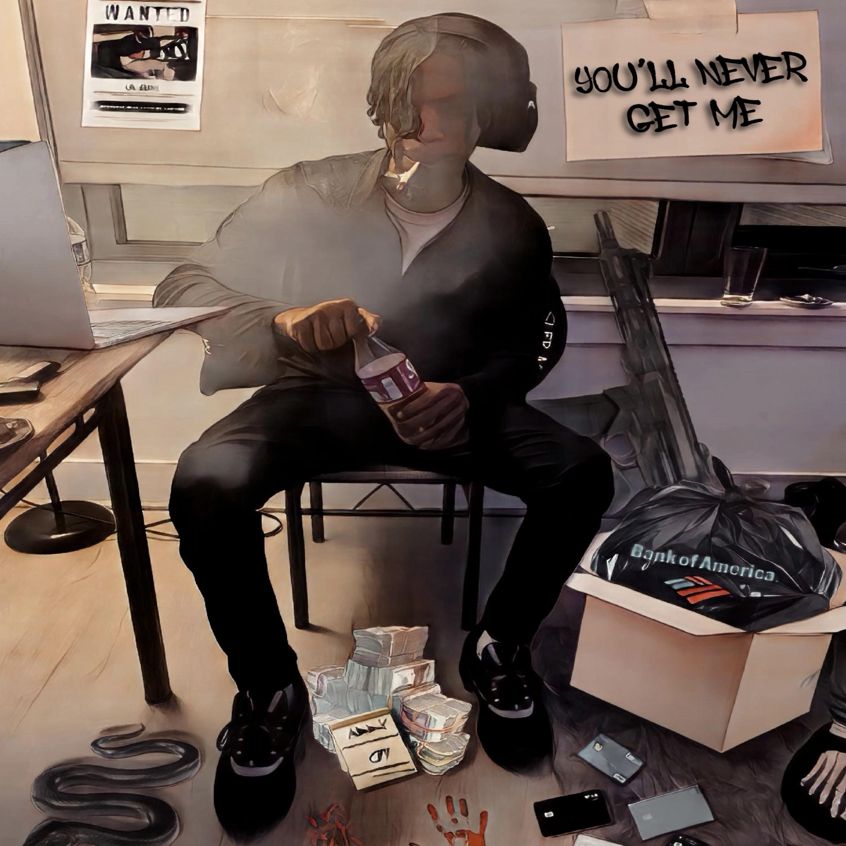 You'll Never Get Me artwork