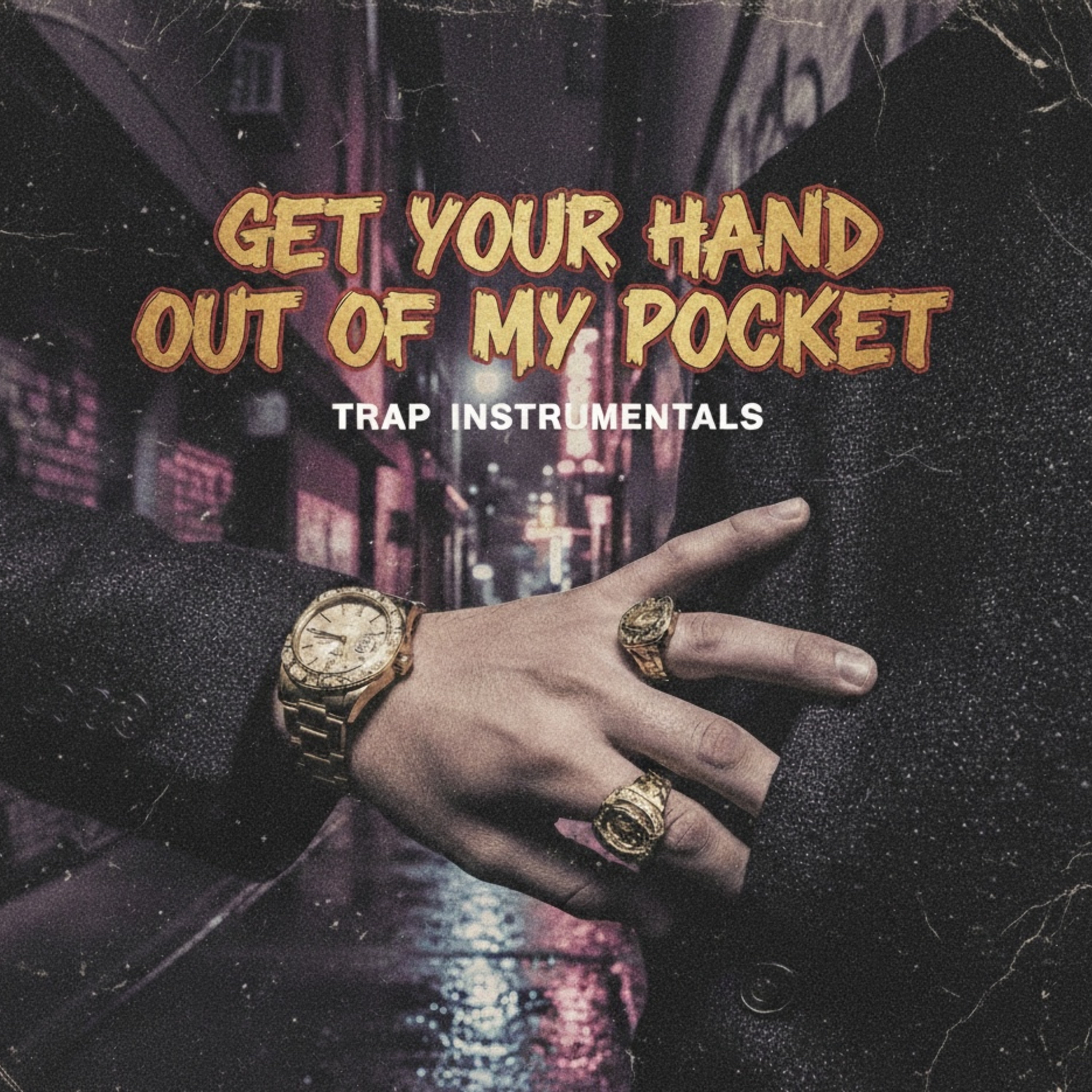 Get Your Hand Out My Pocket artwork