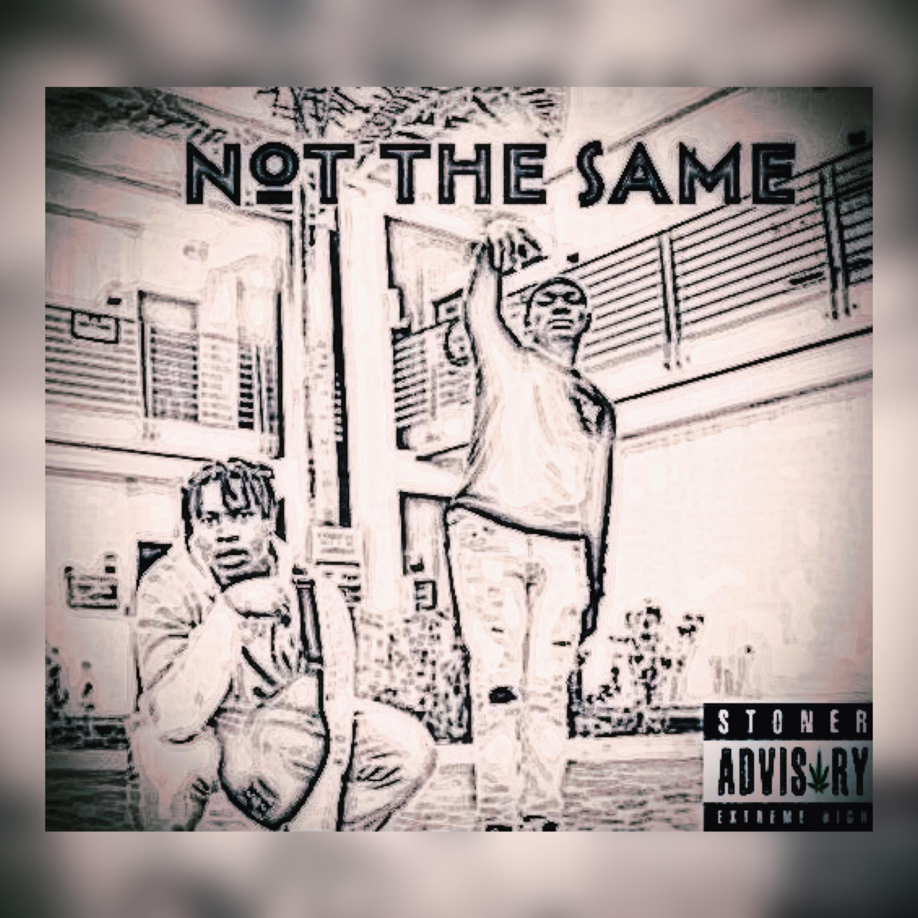 Not The Same artwork