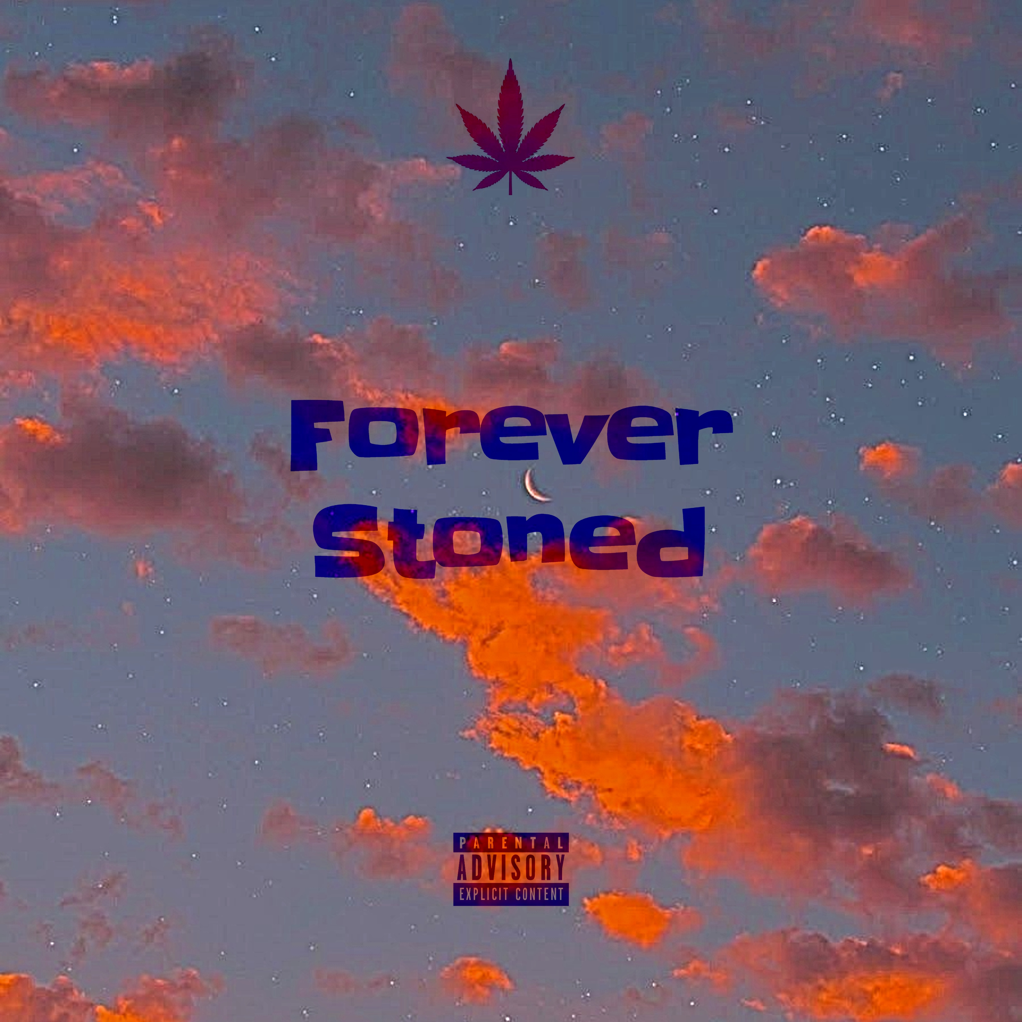 Forever Stoned artwork