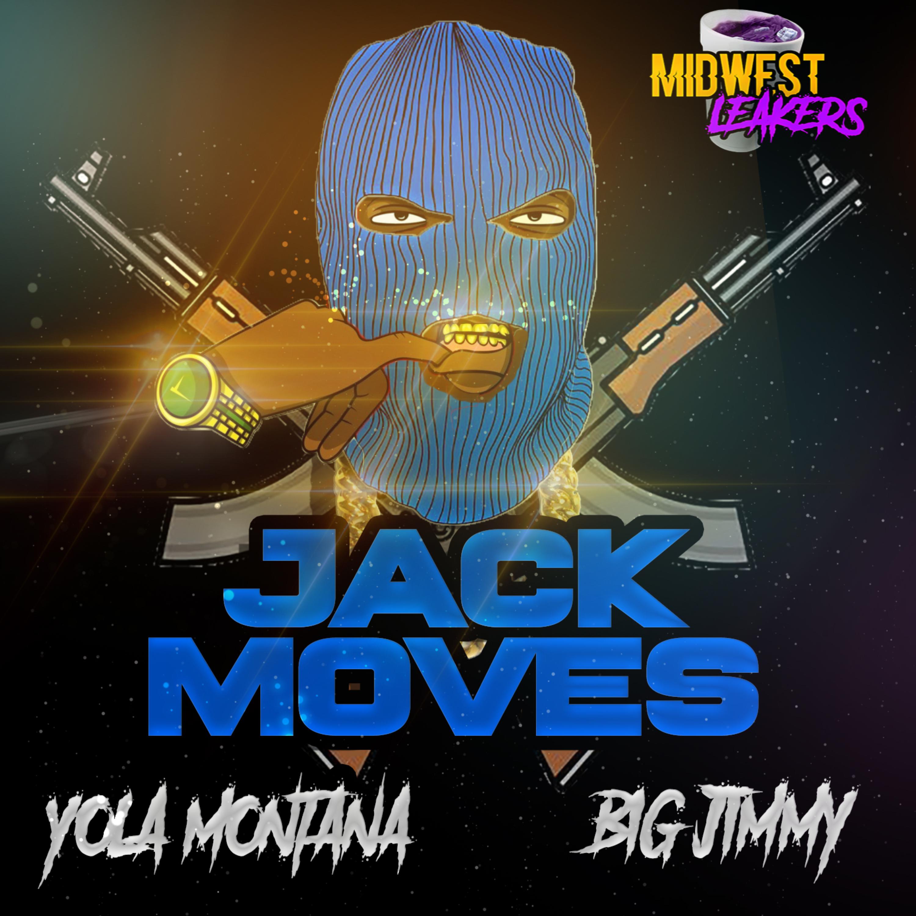 JACK MOVES by Yola Montana cover art