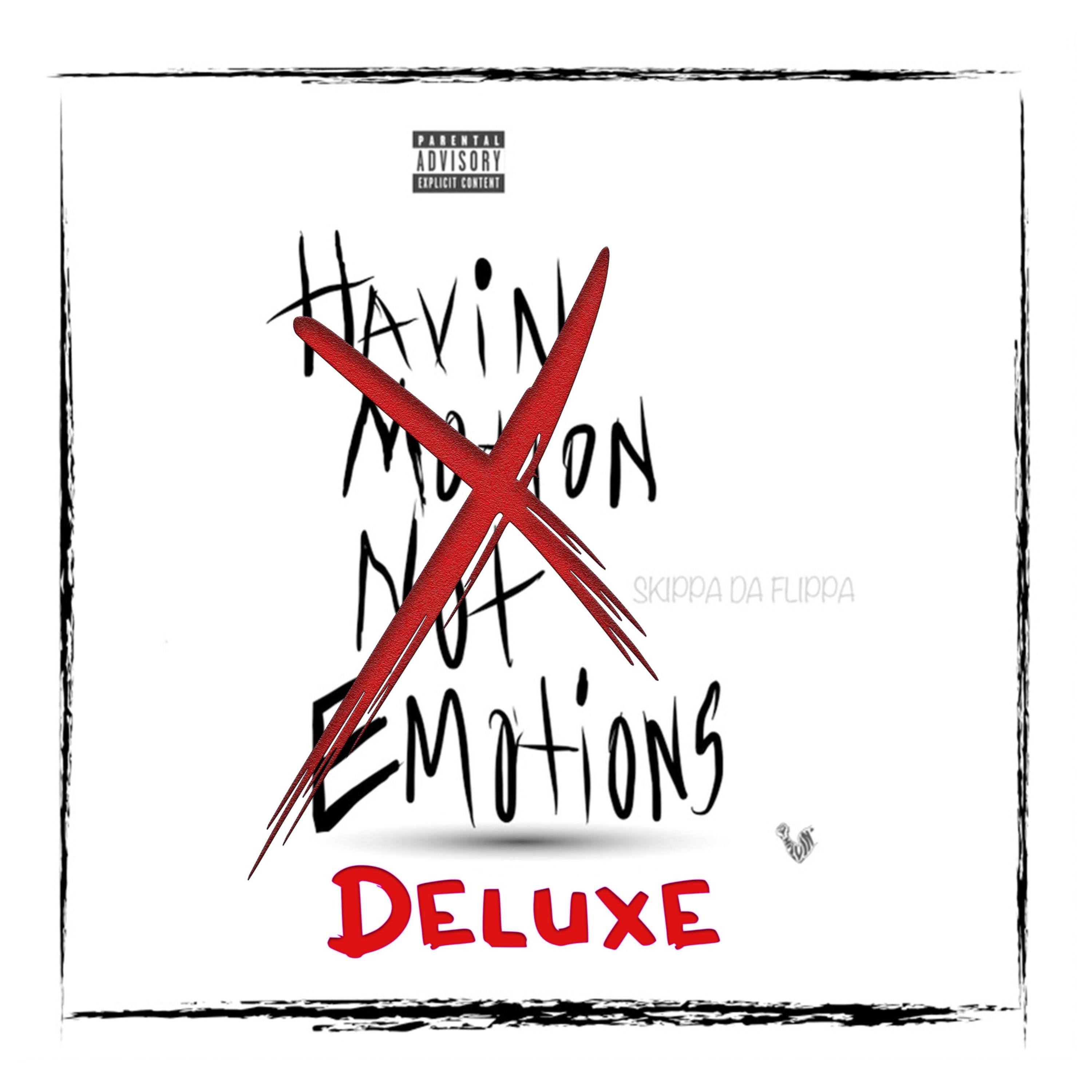 Havin' Motion Not Emotions (Deluxe) artwork