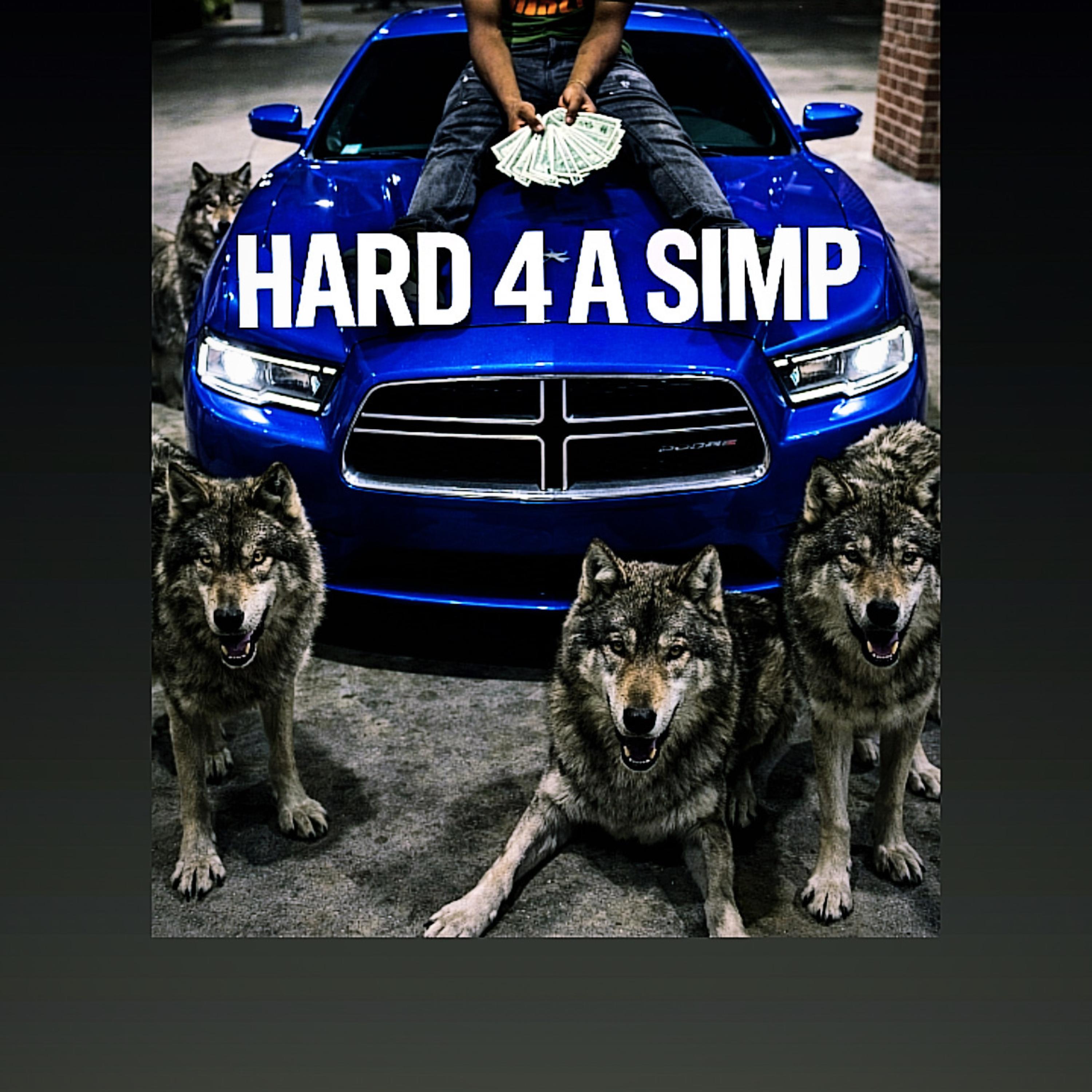 Hard 4 A Simp artwork