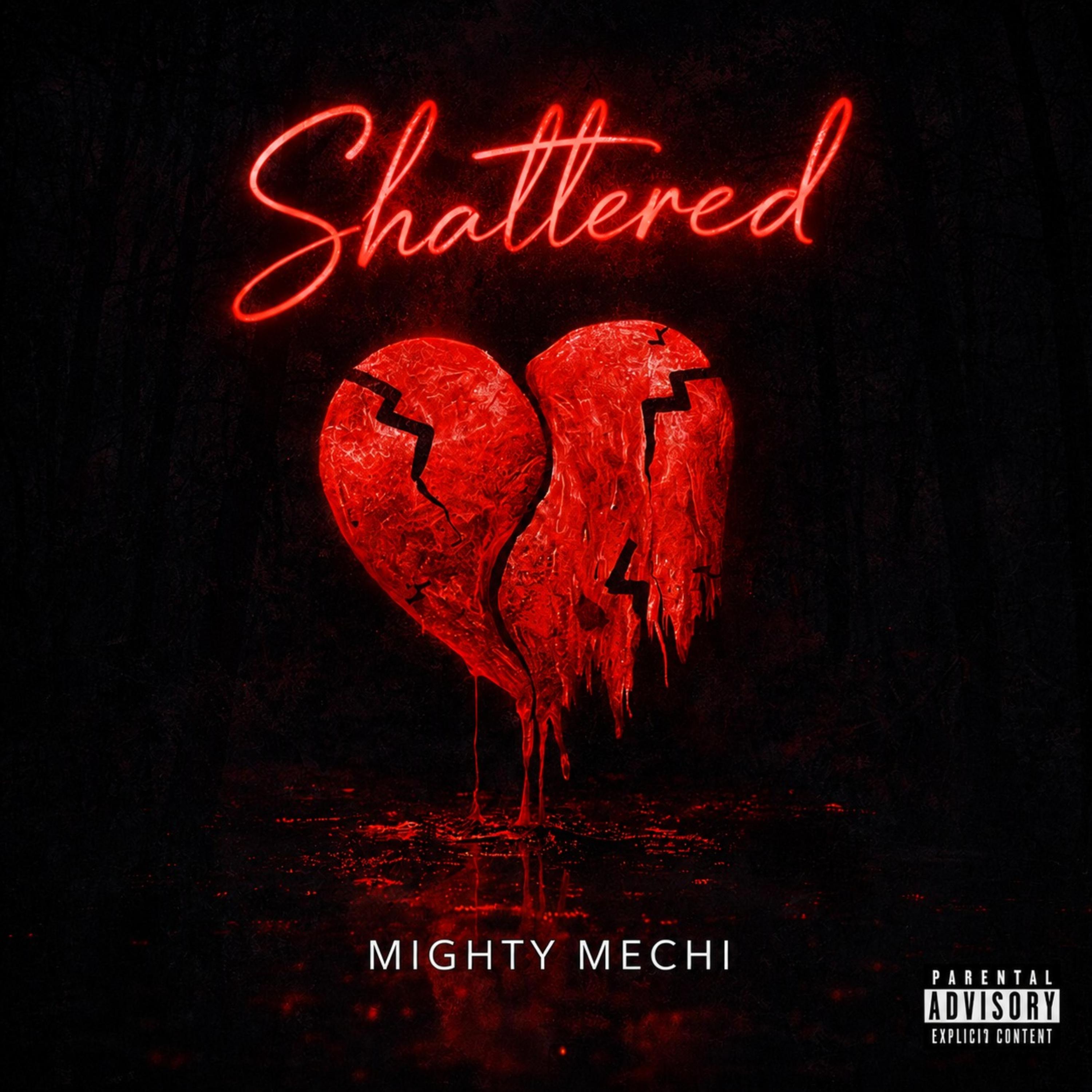 Shattered by Mighty Mechi cover art