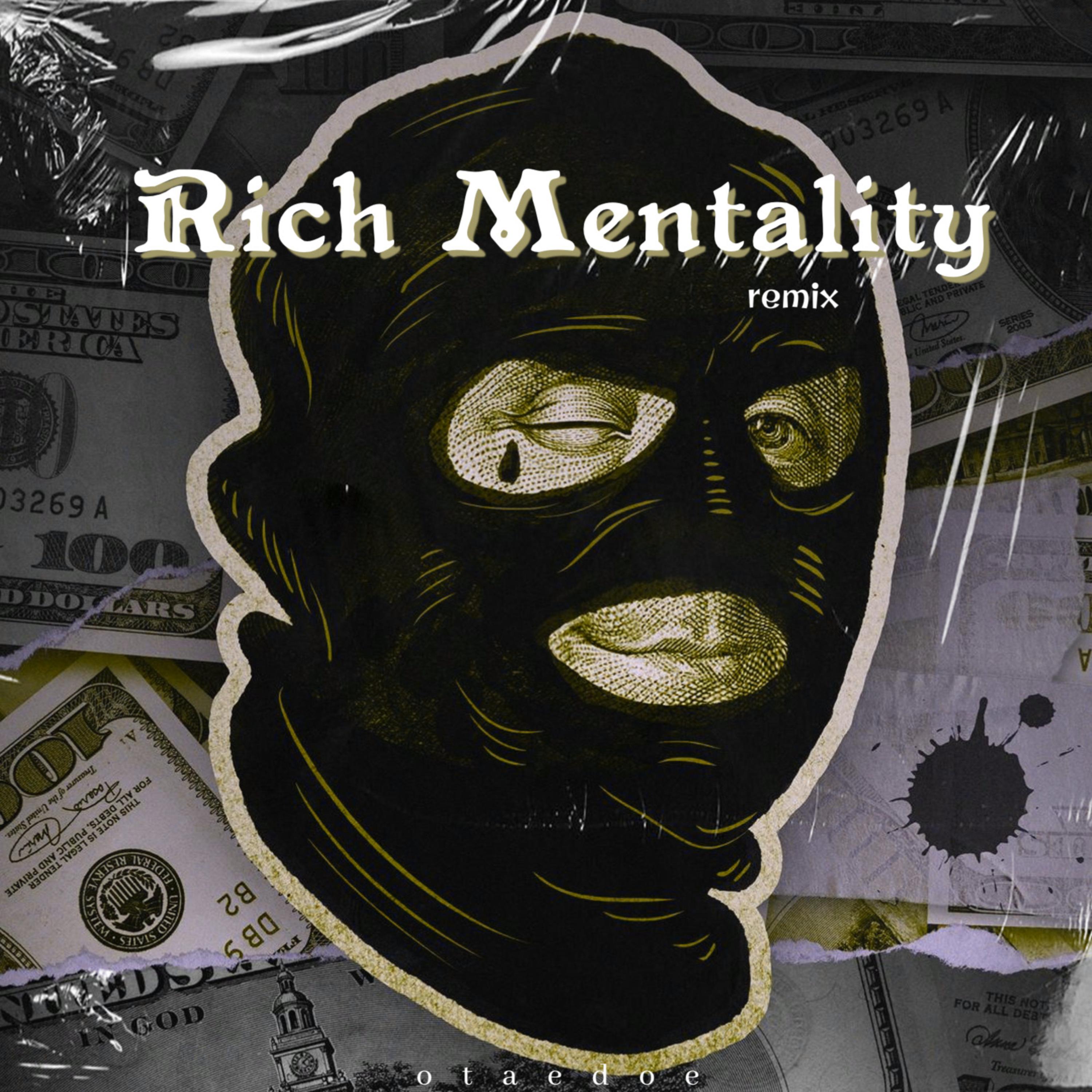 Rich Mentality (Remix) artwork