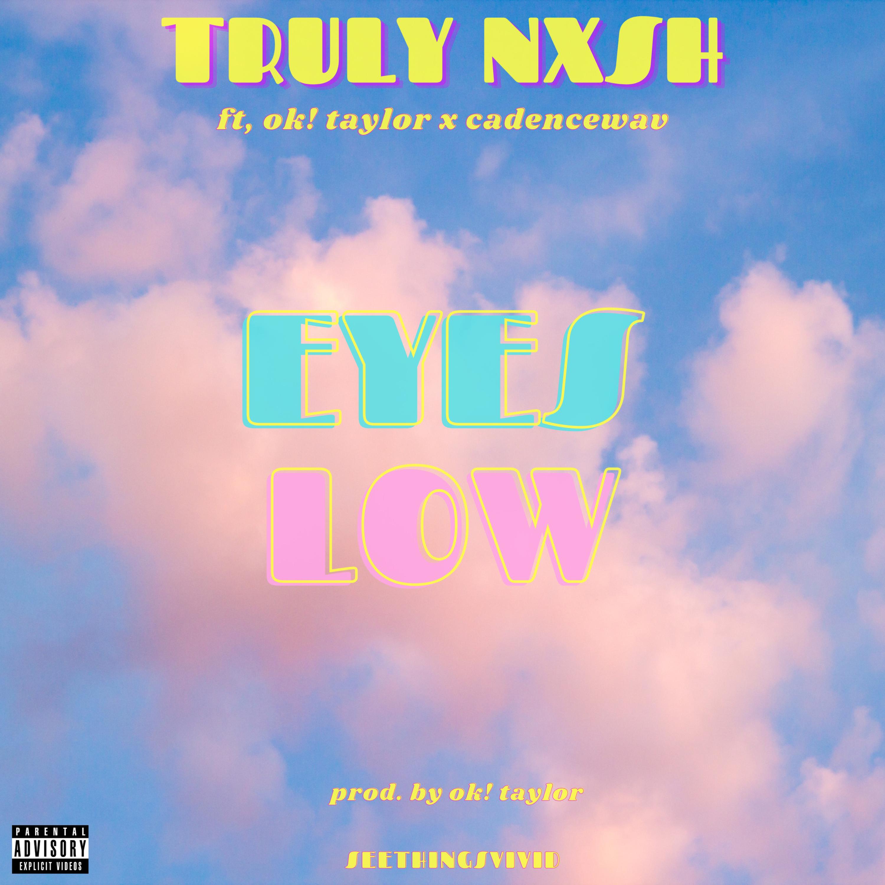 EYES LOW by TRULY NXSH cover art