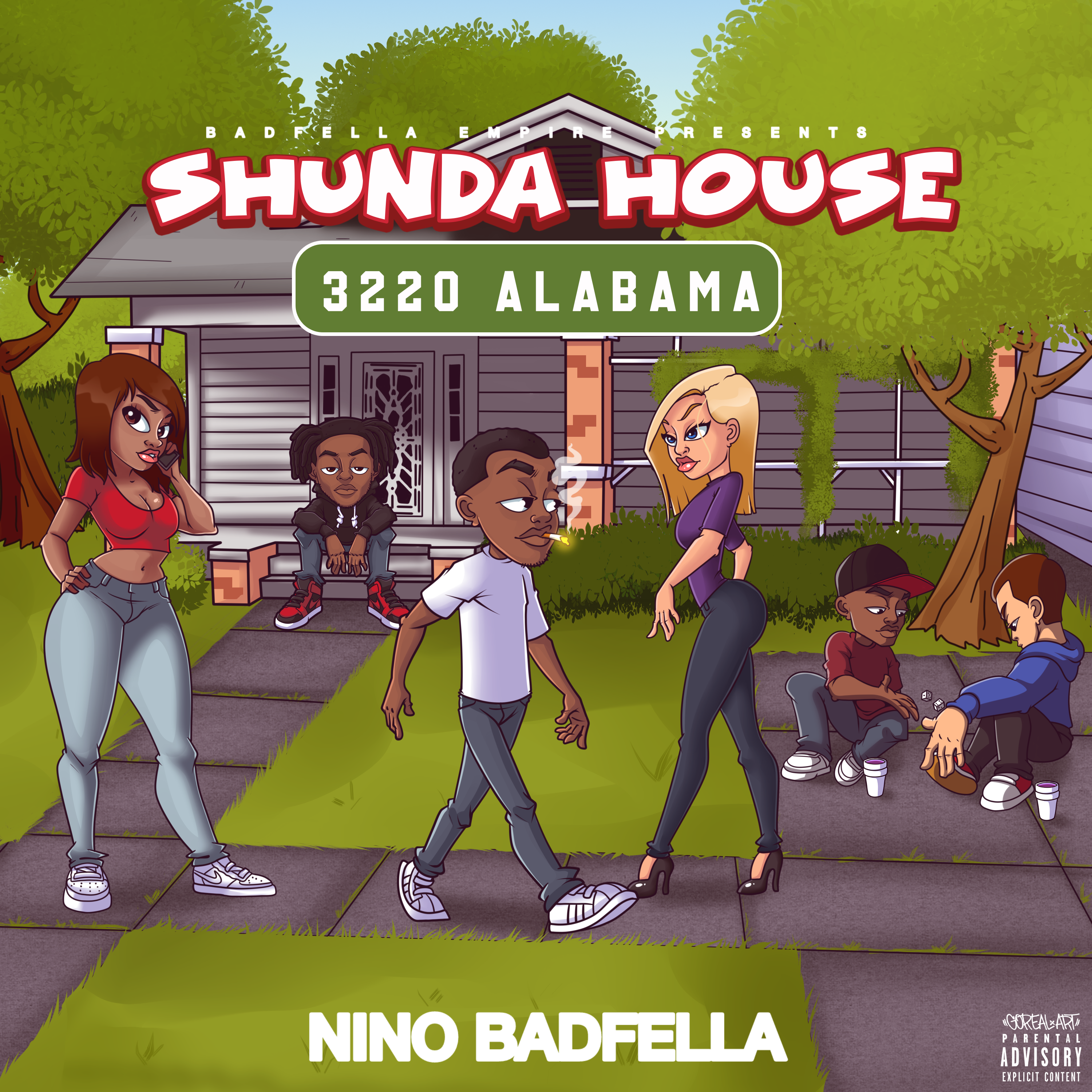 Shunda House (3220 Alabama) by Nino BadFella cover art