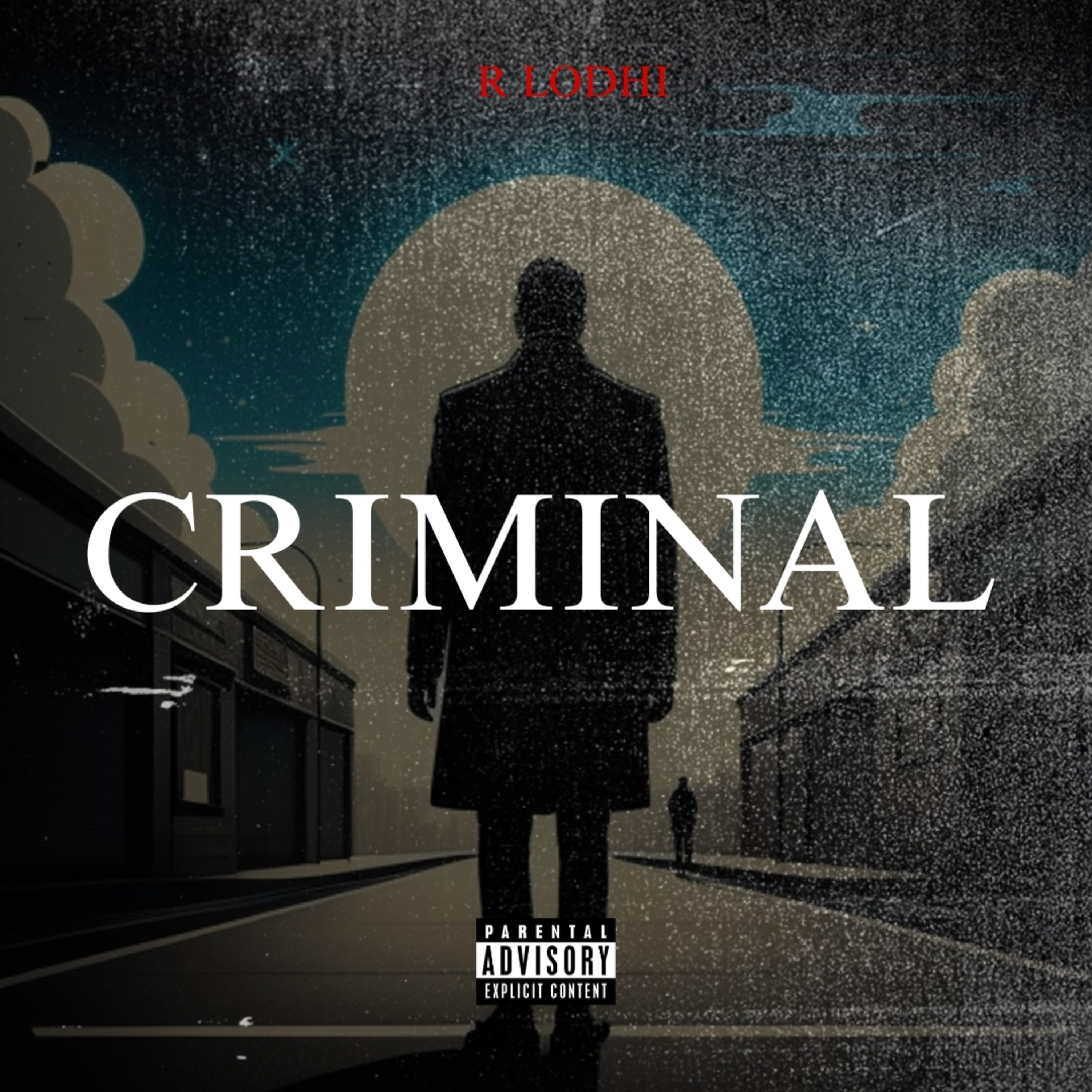 CRIMINAL by R Lodhi cover art