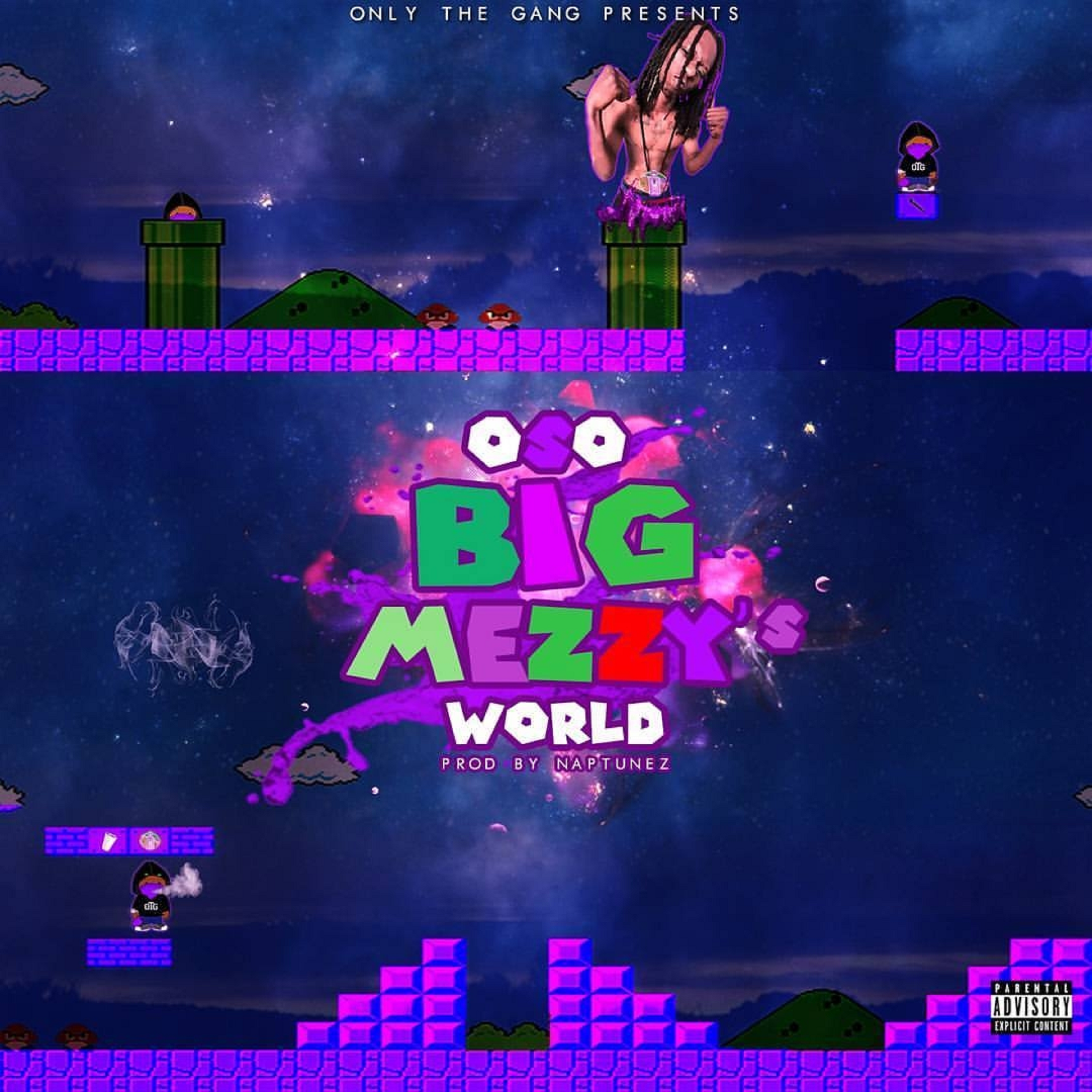 Oso Big Mezzy's World artwork