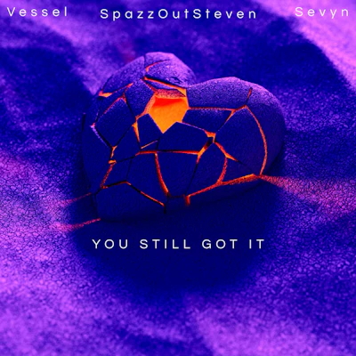 You Still Got It by Official Vessel