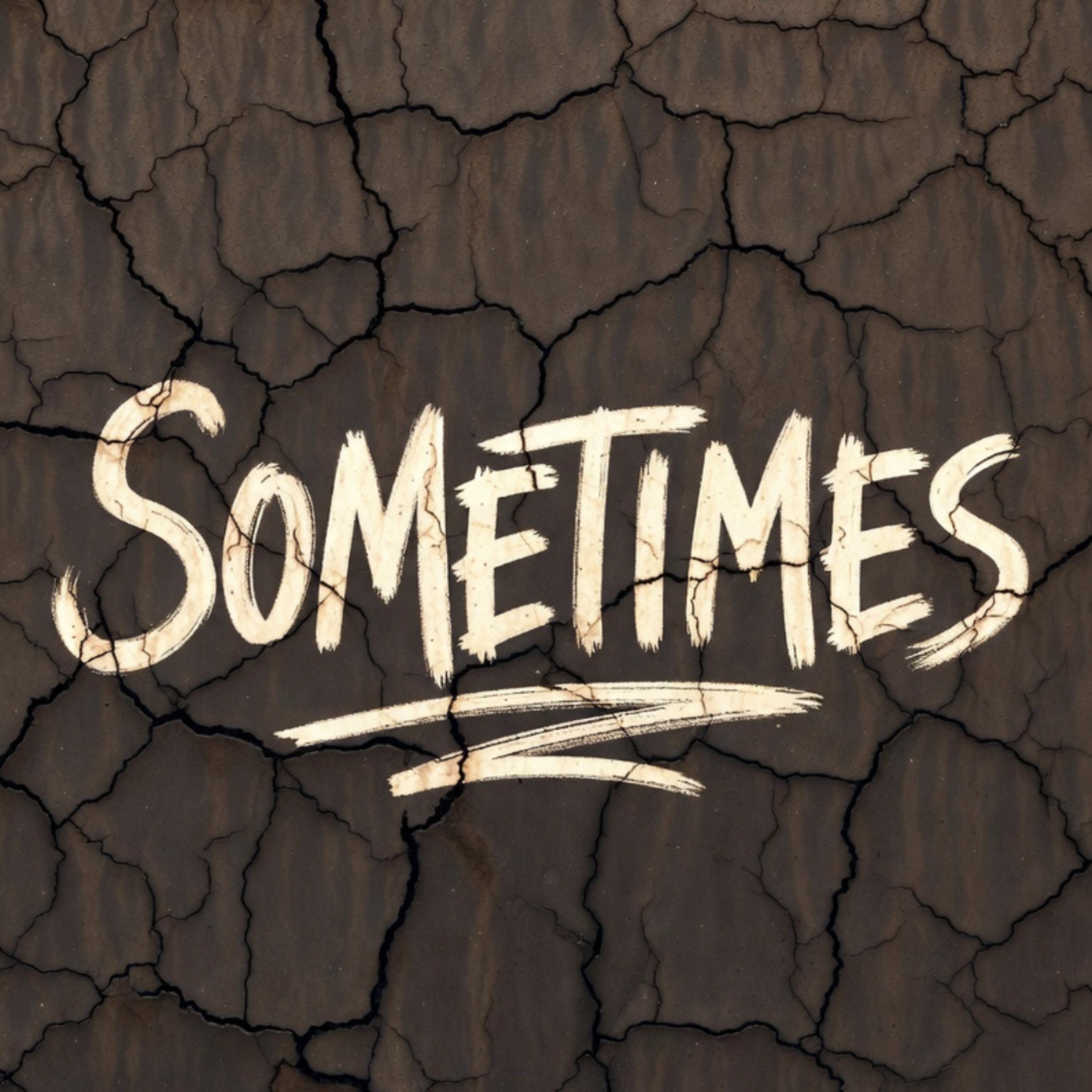 Sometimes artwork