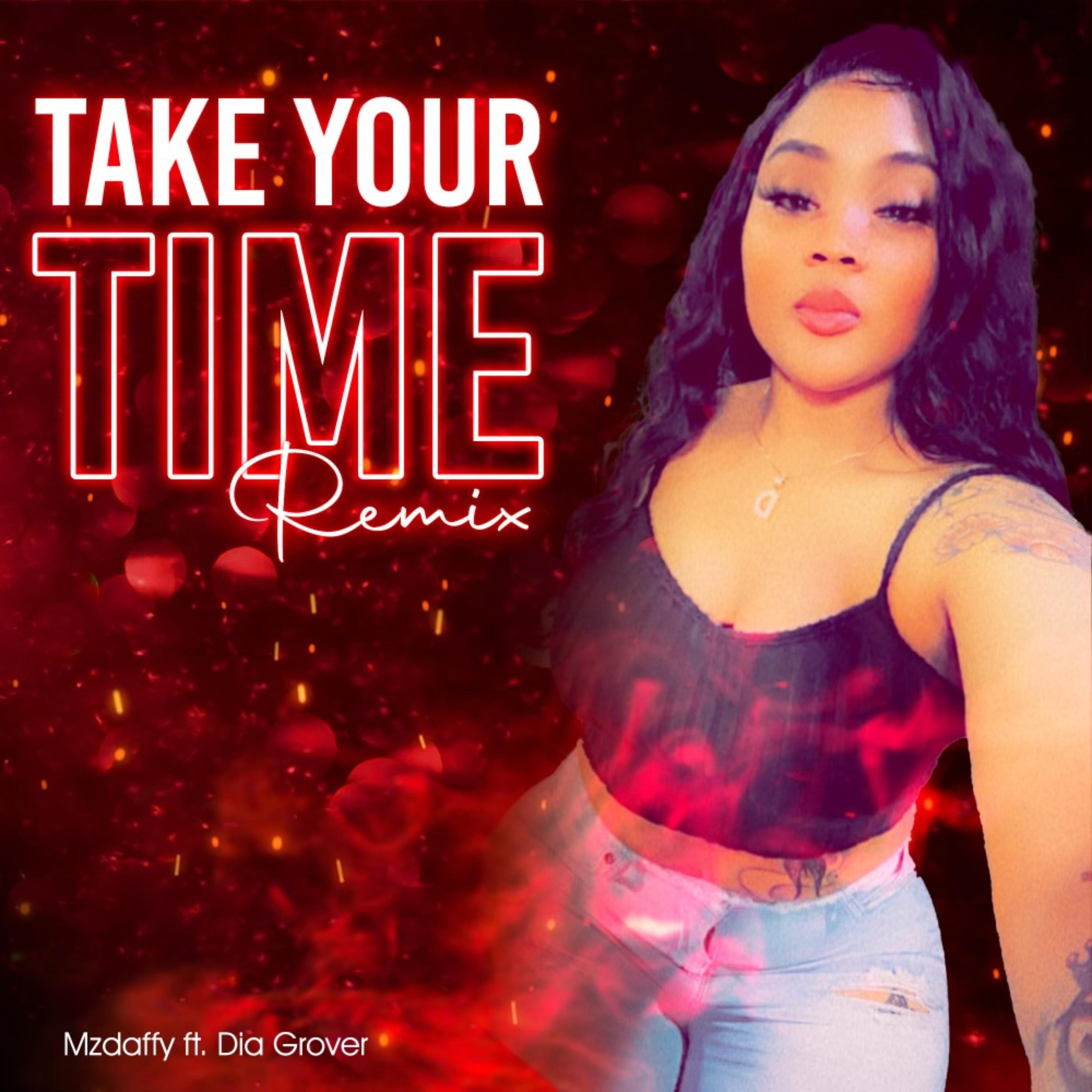 Take Your Time (Remix) artwork