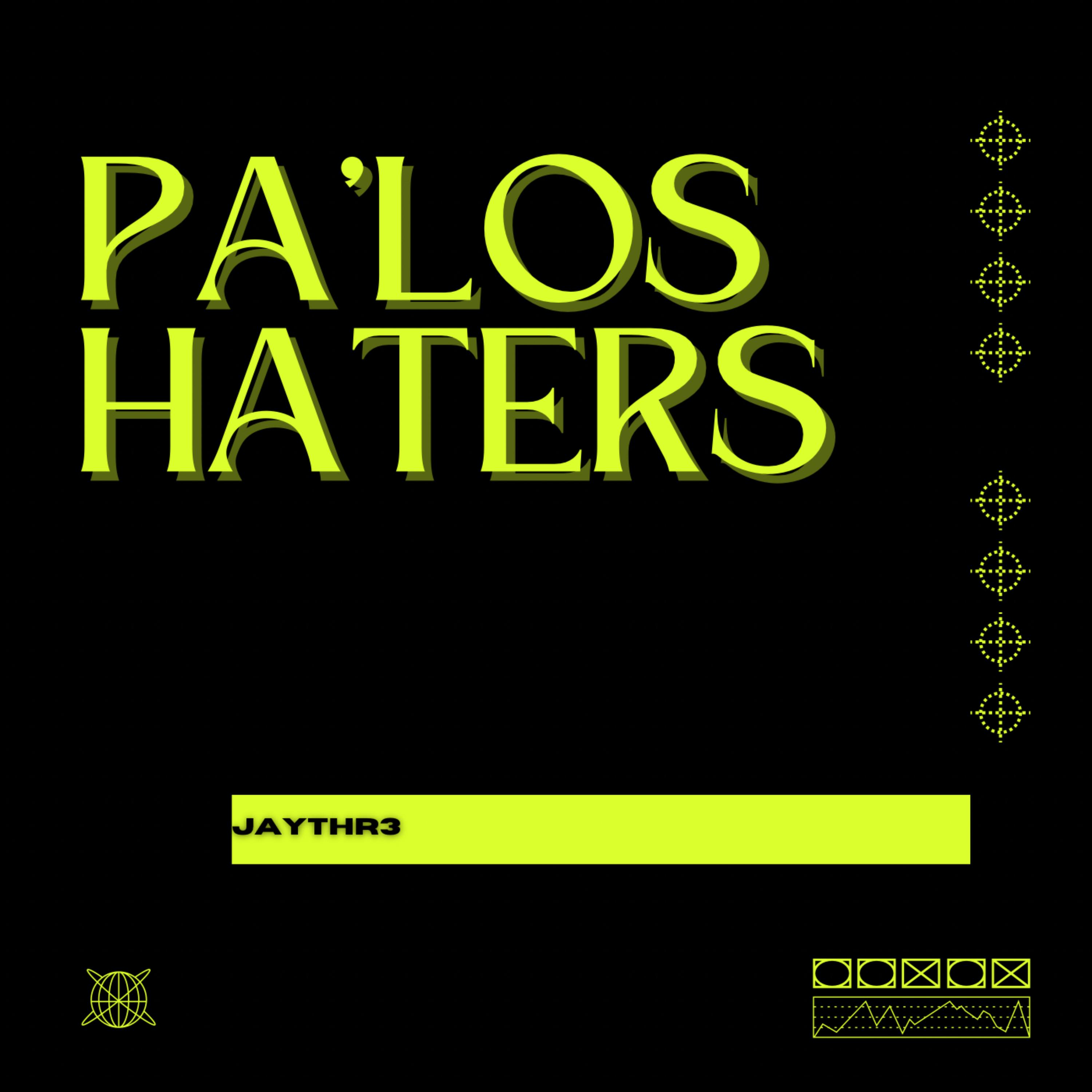 Pa’los Haters artwork