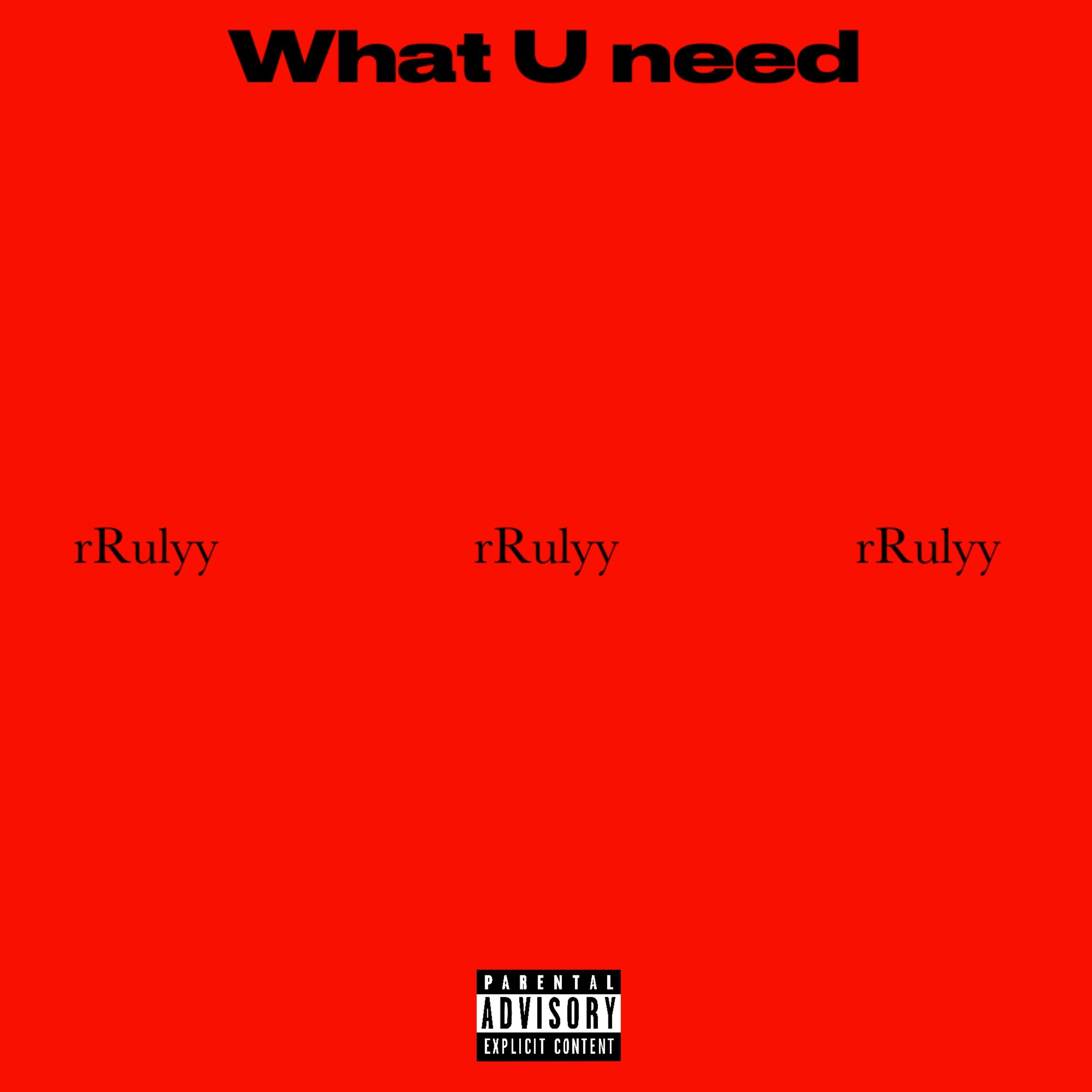 What u Need artwork