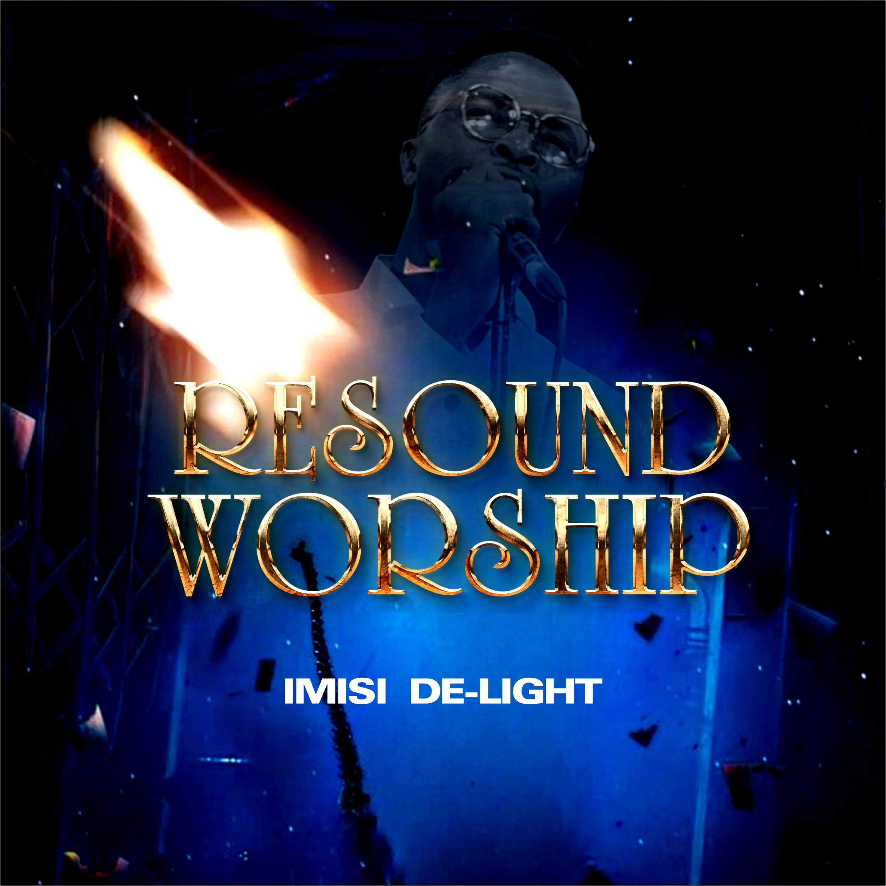 RESOUND WORSHIP by IMISI DE-LIGHT cover art