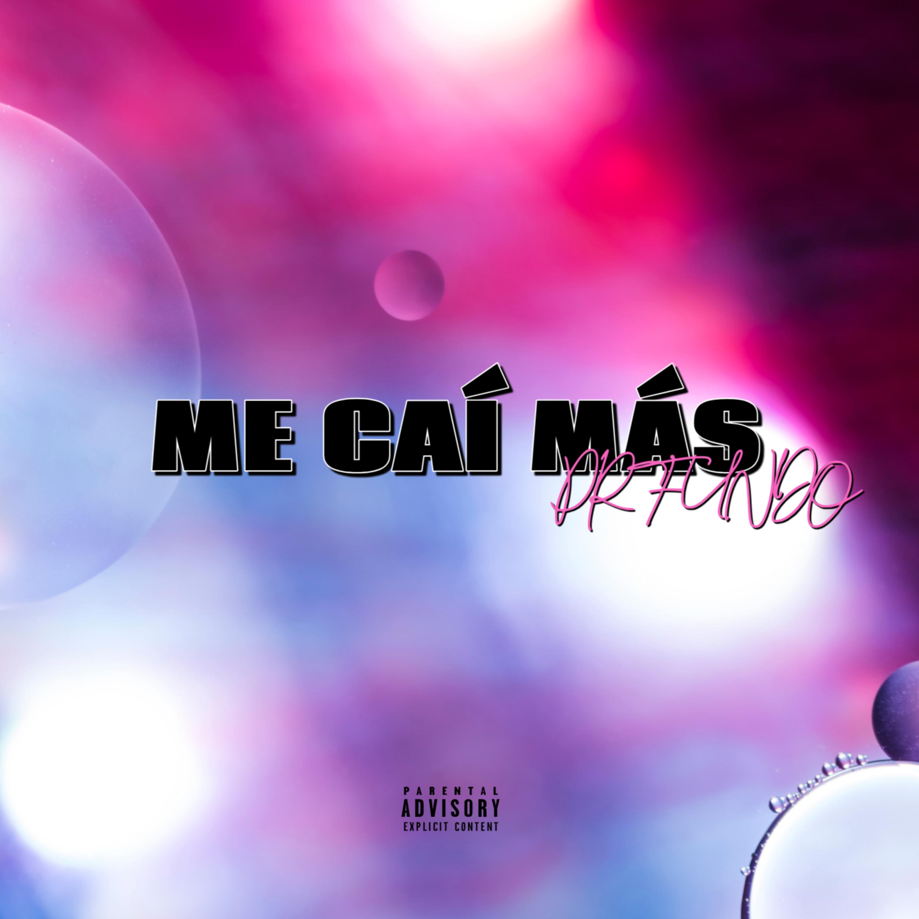 ME CAÍ MÁS PROFUNDO artwork