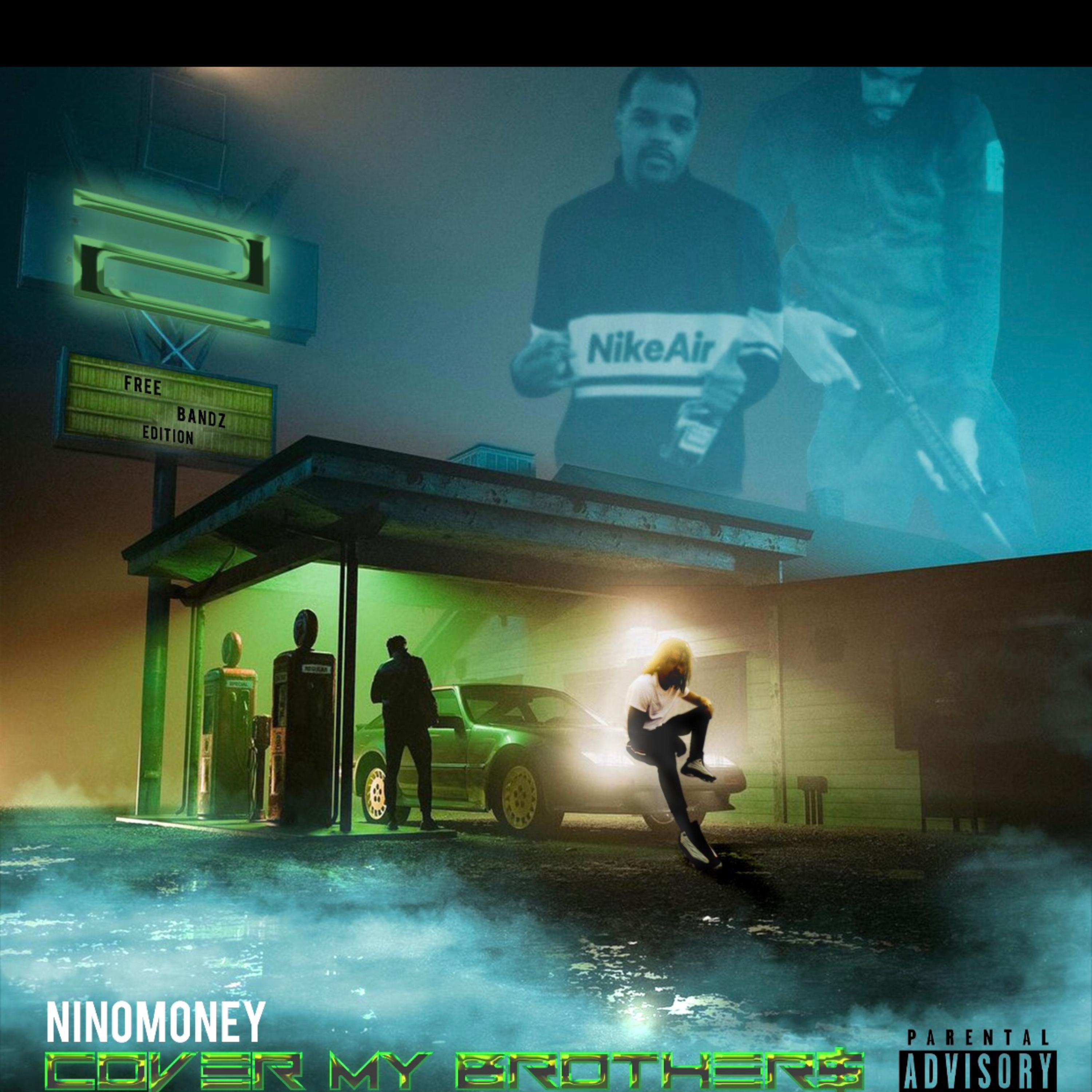 Cover My Brother$ 2 : FreeBandz Edition artwork