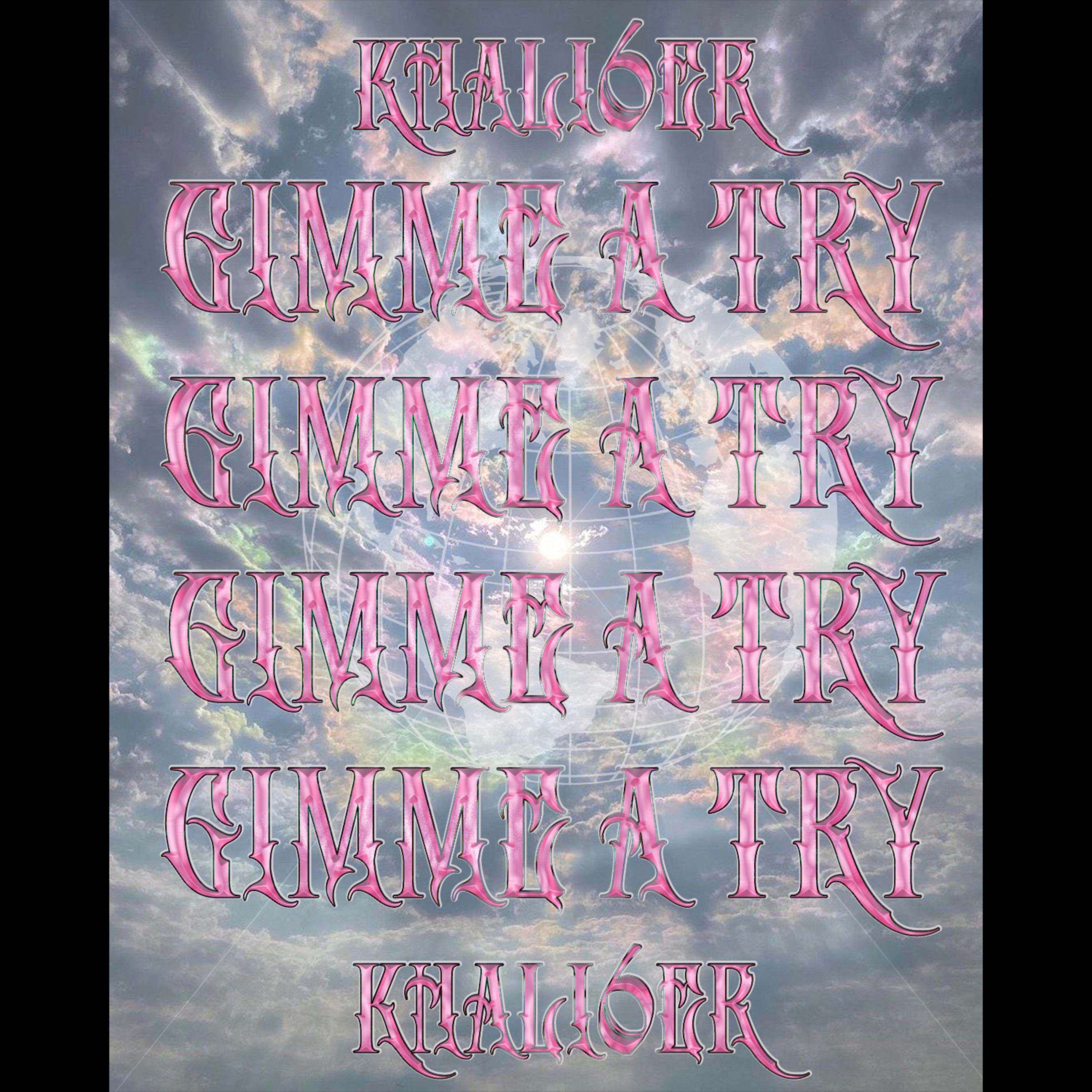 Gimme a Try.. artwork