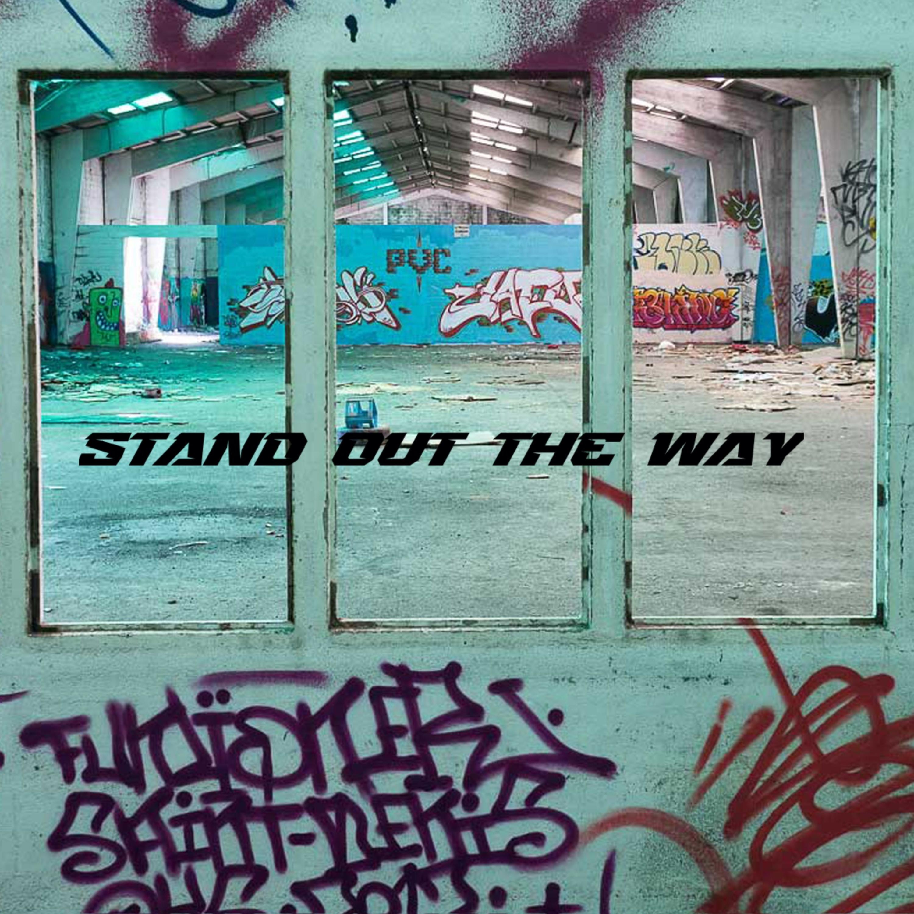 Stand out the way artwork
