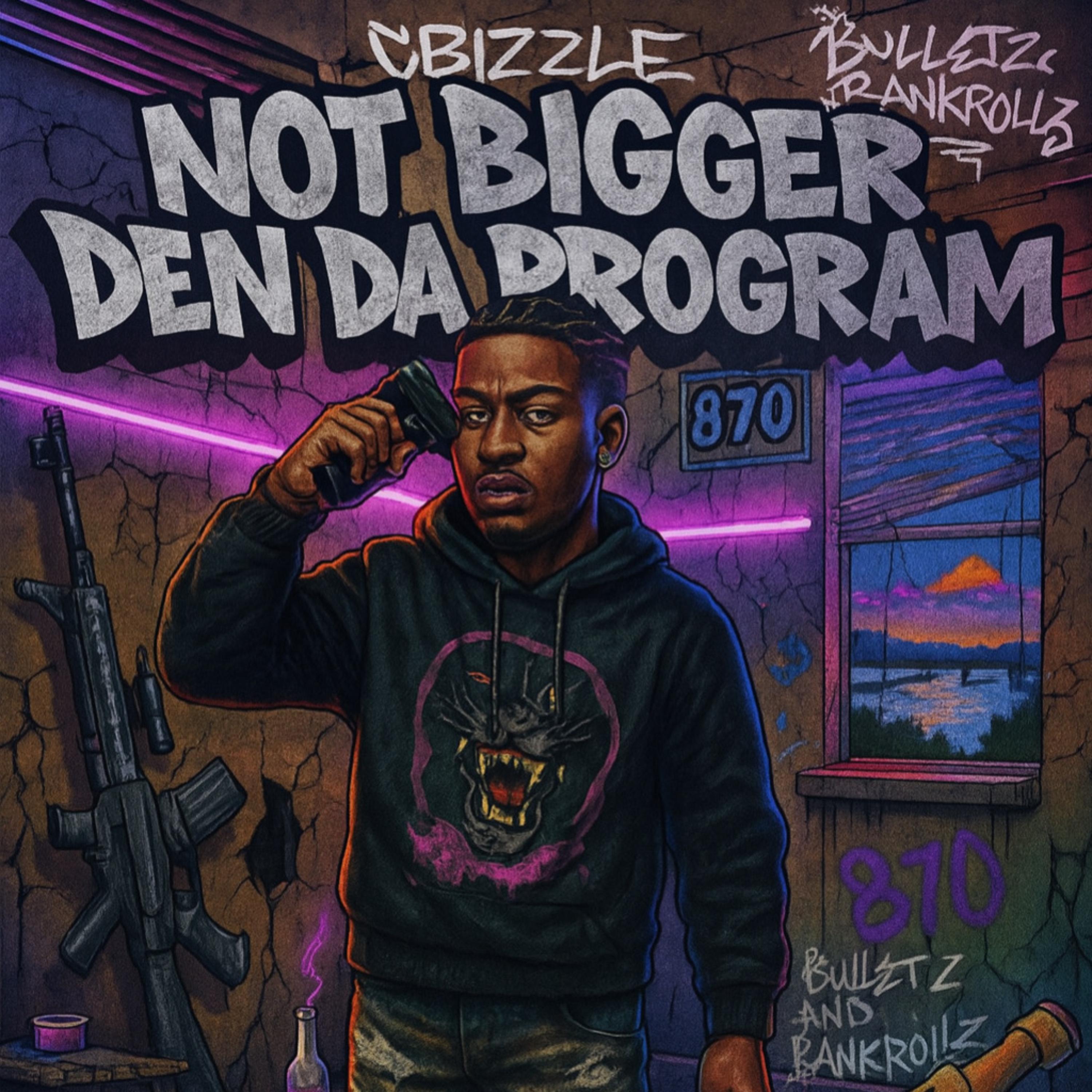 Not Bigger Den Da Program artwork