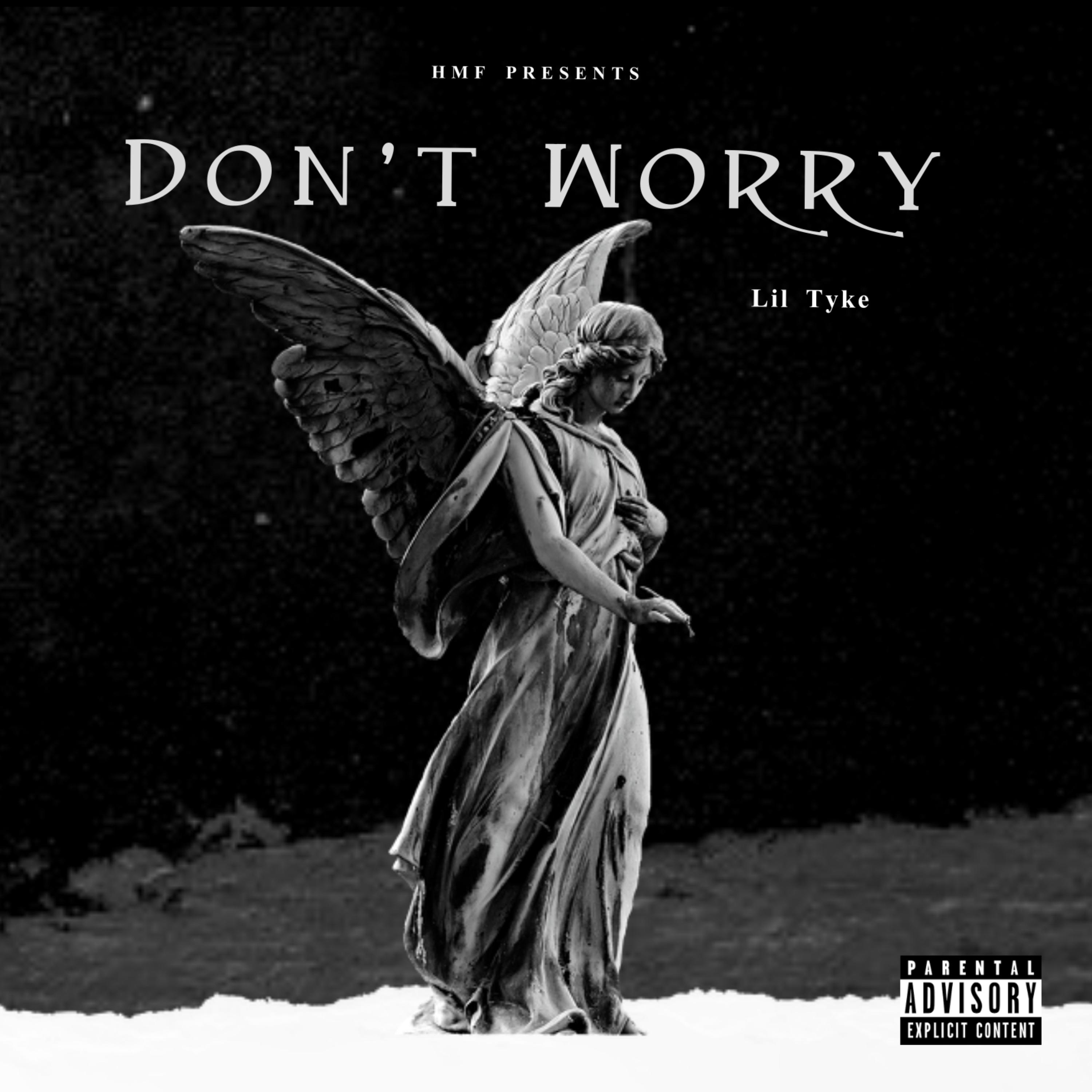 Don't Worry by Lil Tyke cover art