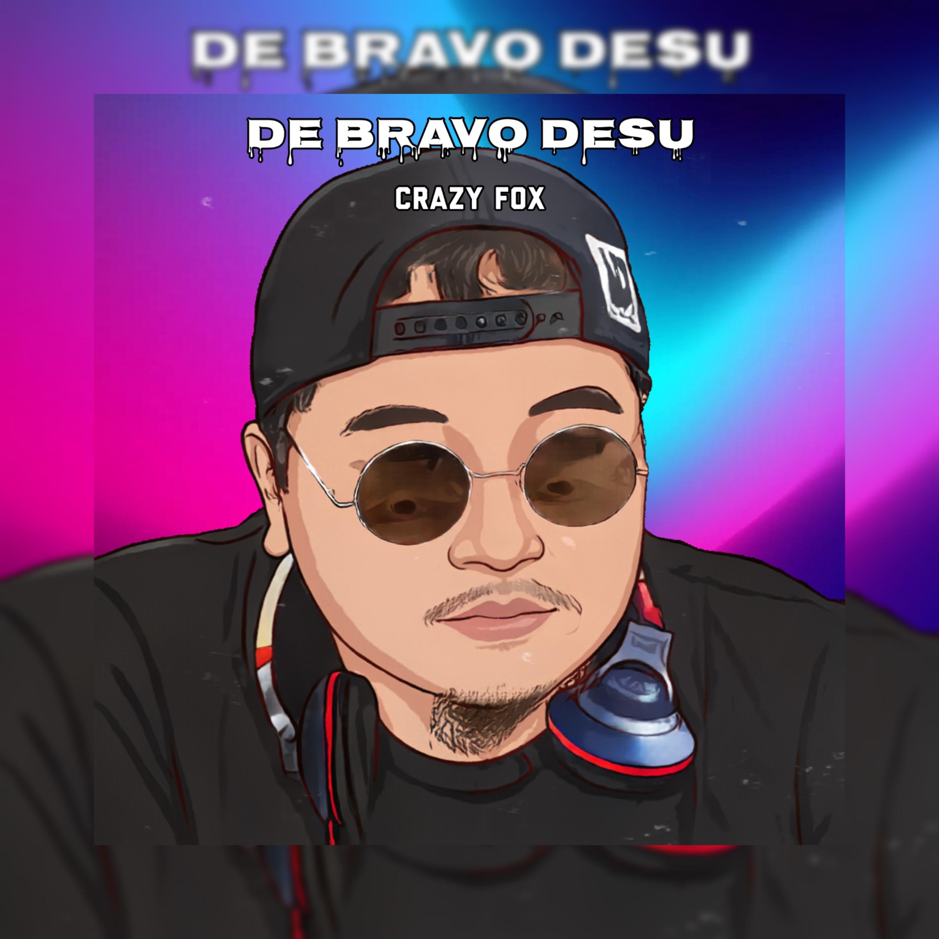 De Bravo Desu artwork