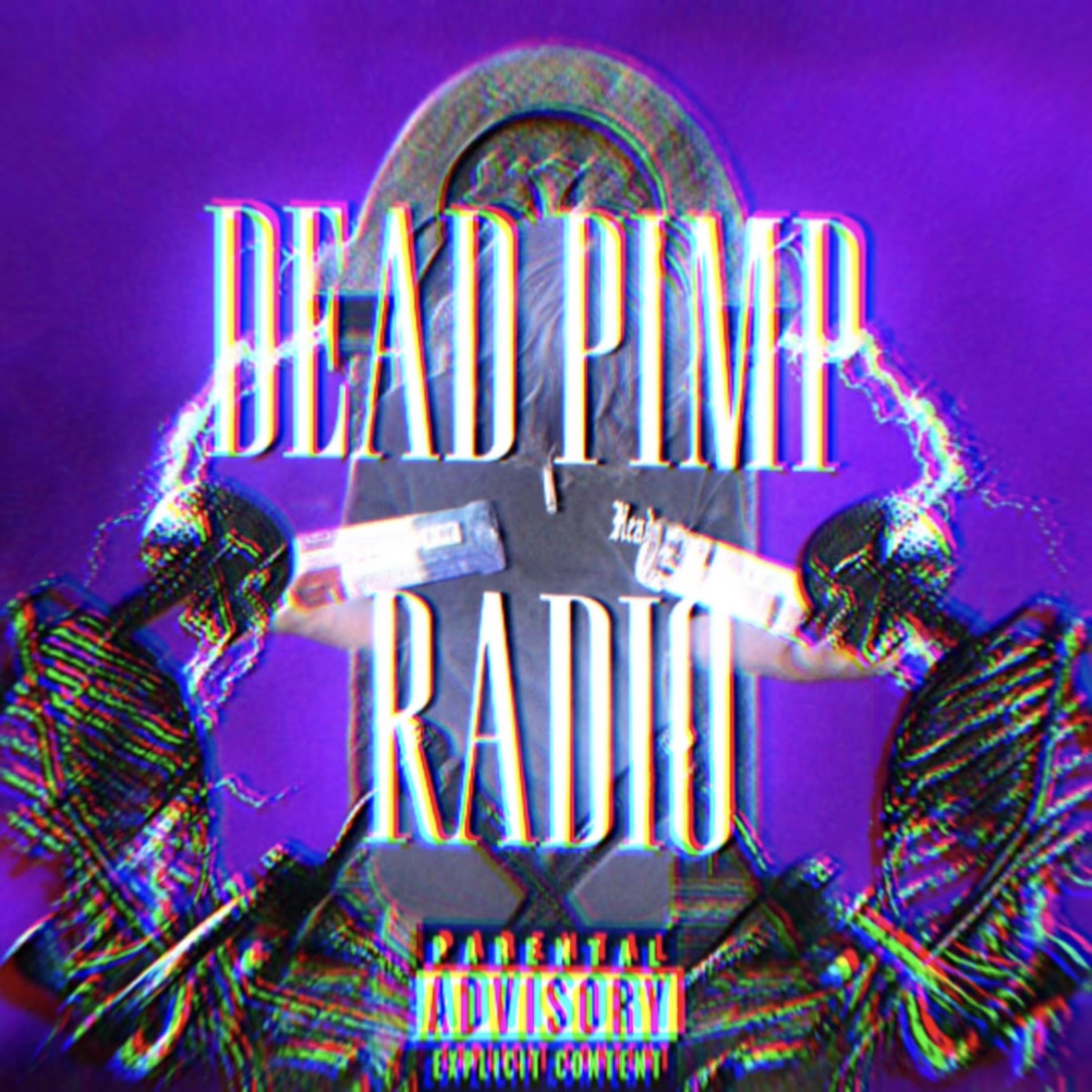 DEAD PIMP RADIO artwork