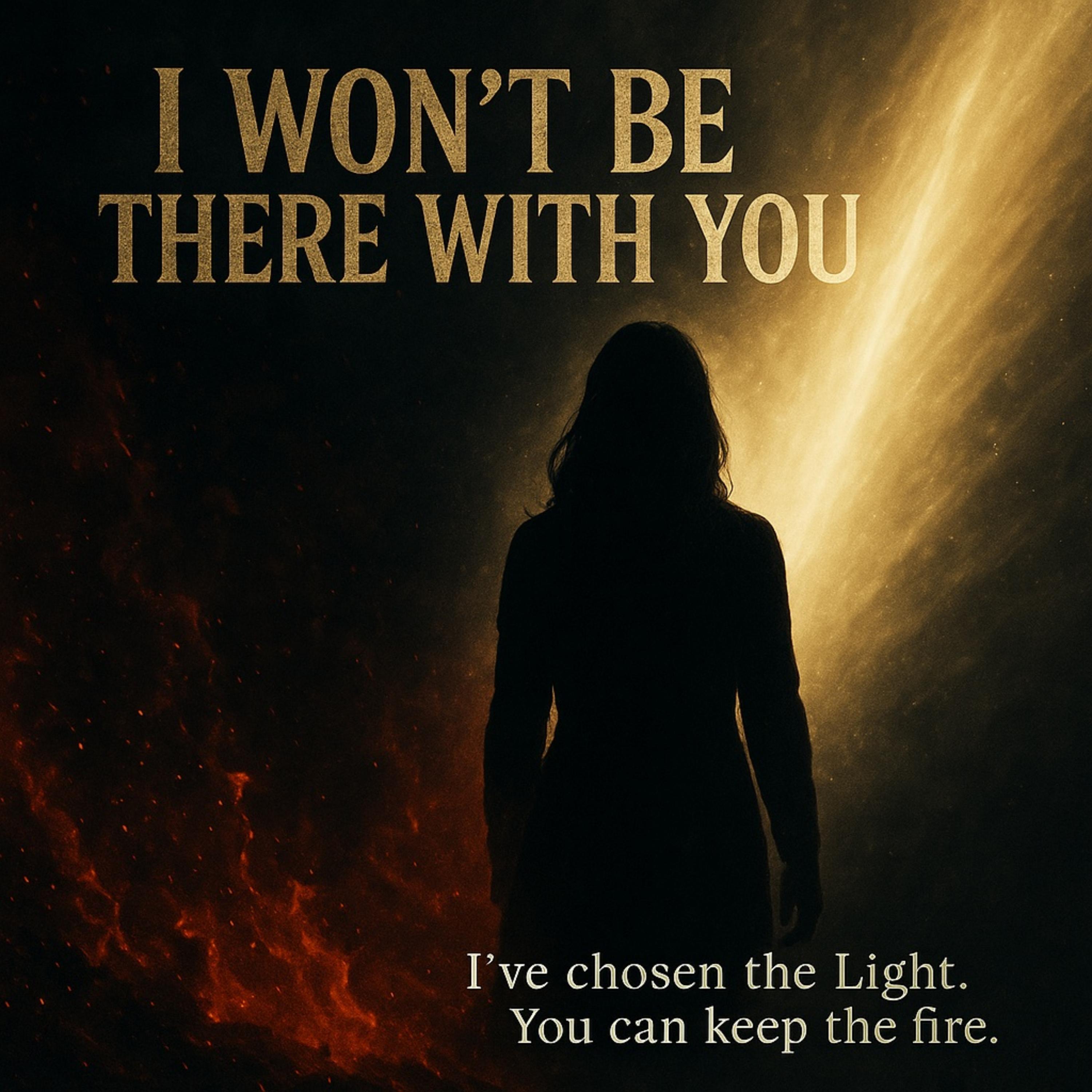 I Won't Be There With You artwork