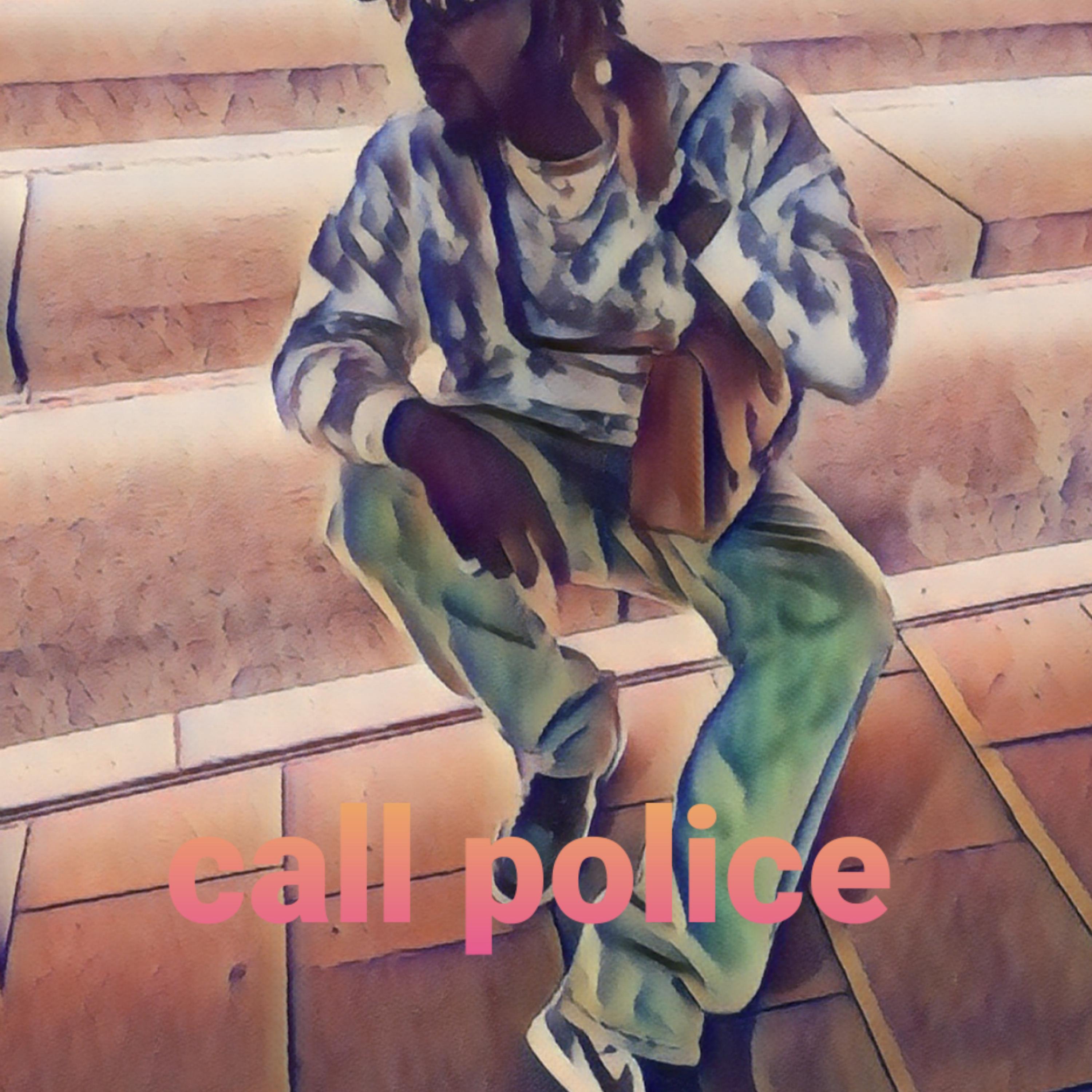 Call Police  artwork