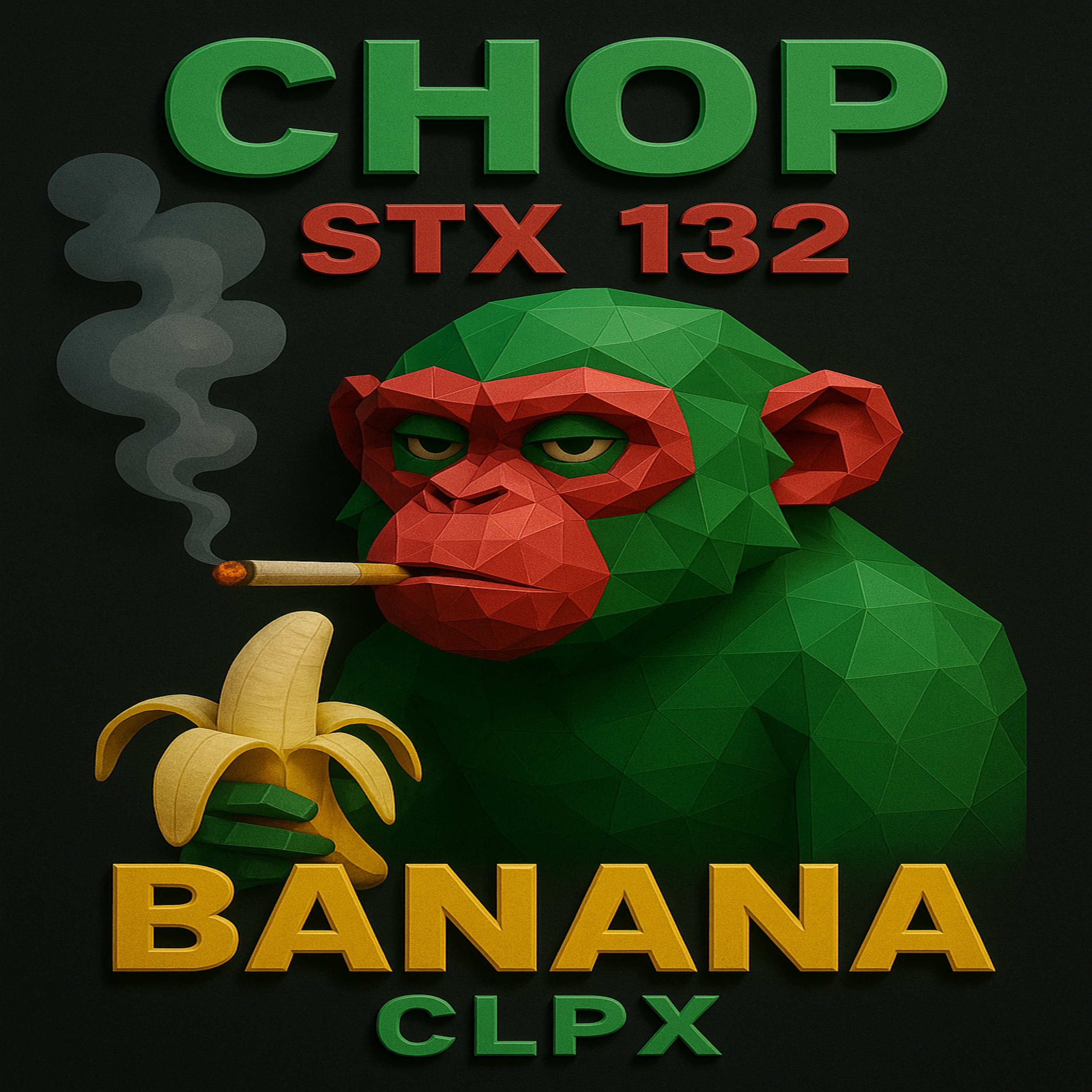 CHOP STX 132 BANANA CLPX artwork