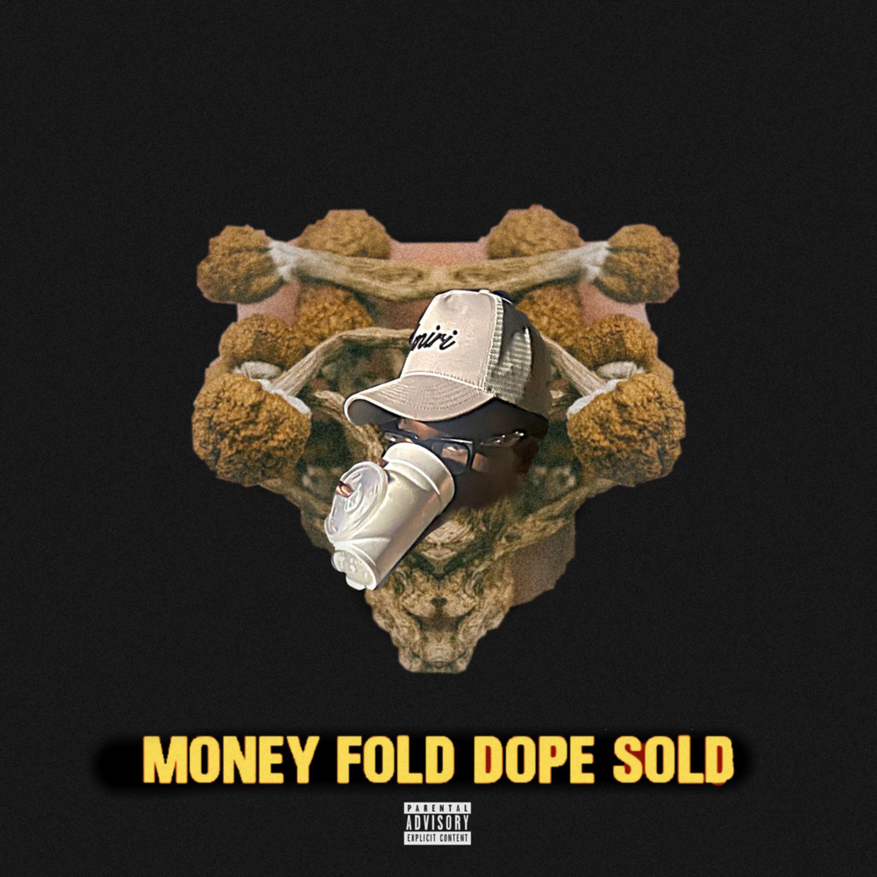 MONEY FOLD DOPE SOLD artwork