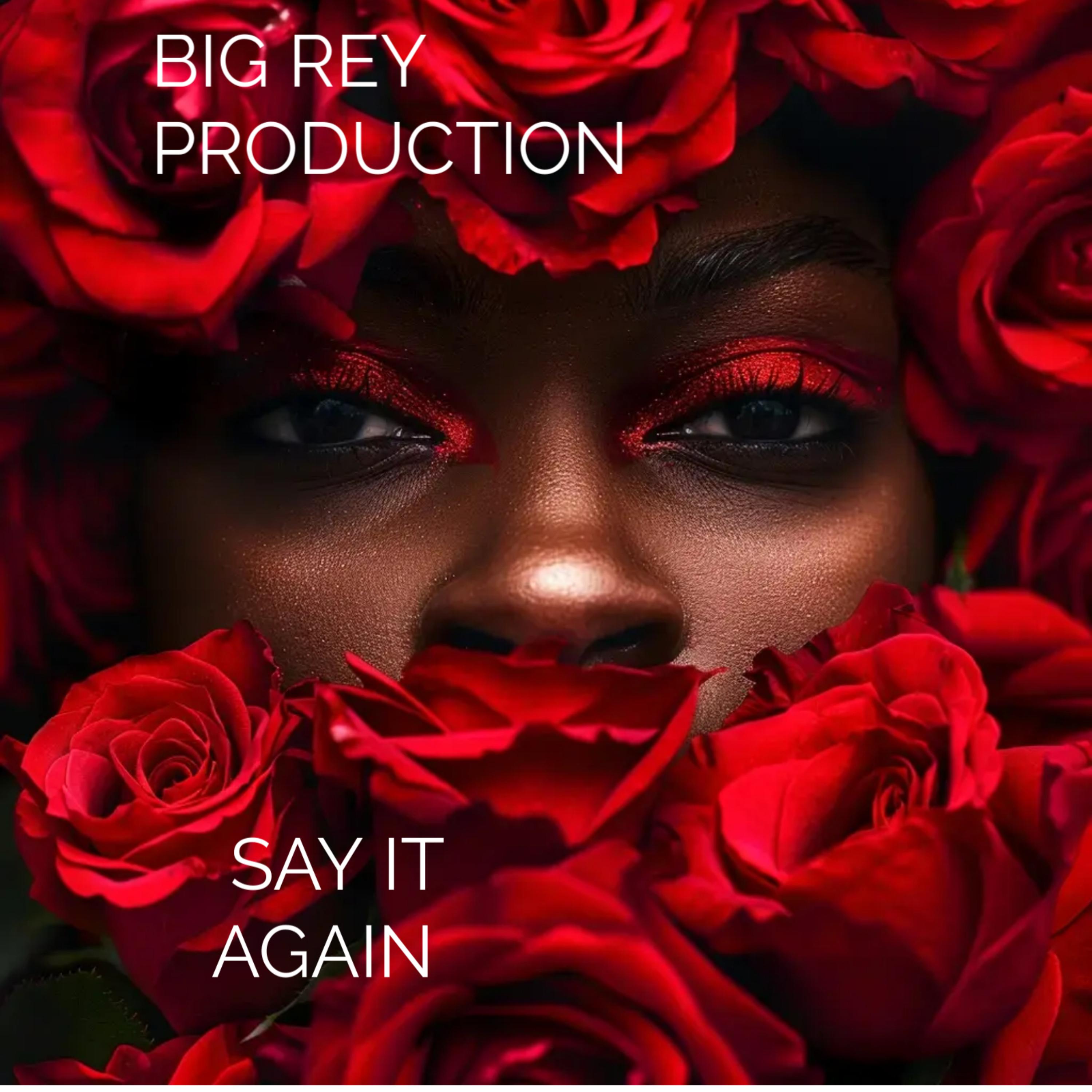 SAY IT AGAIN artwork