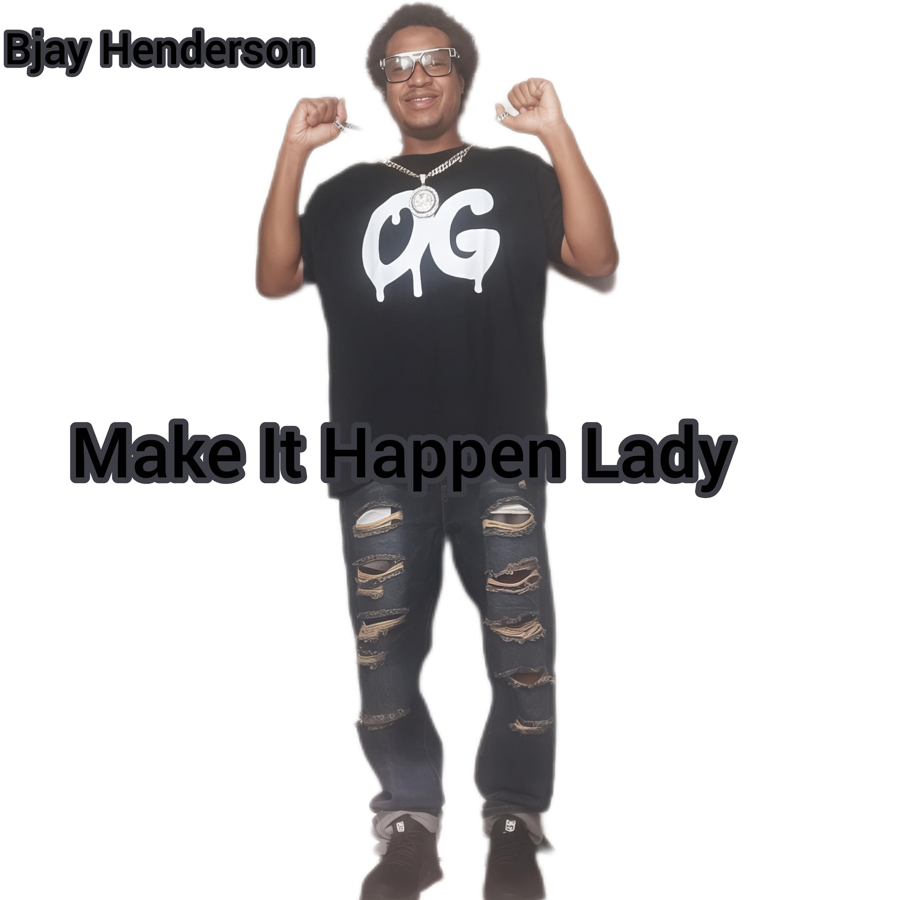 Make It Happen Lady artwork
