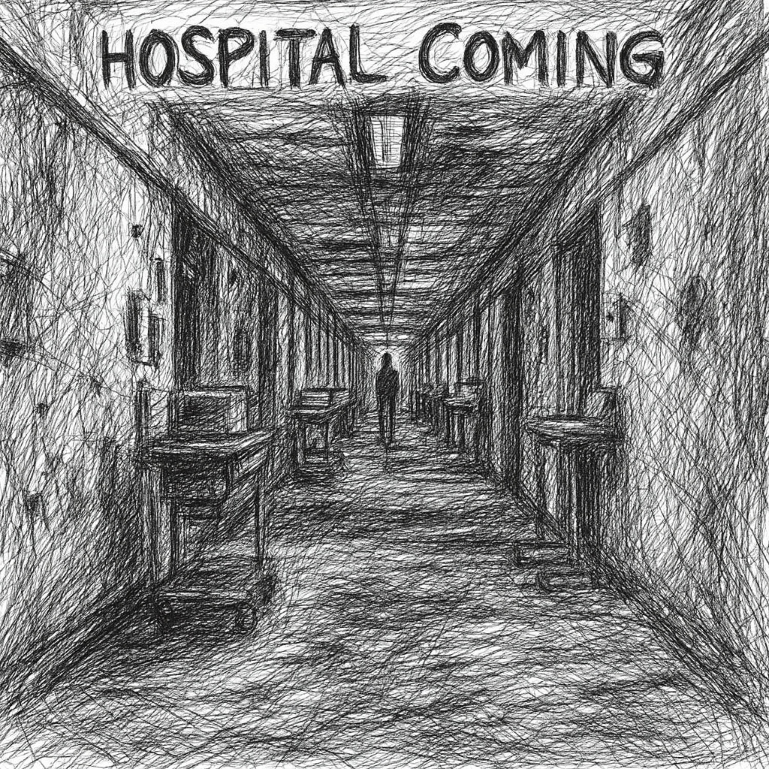 Hospital Coming artwork