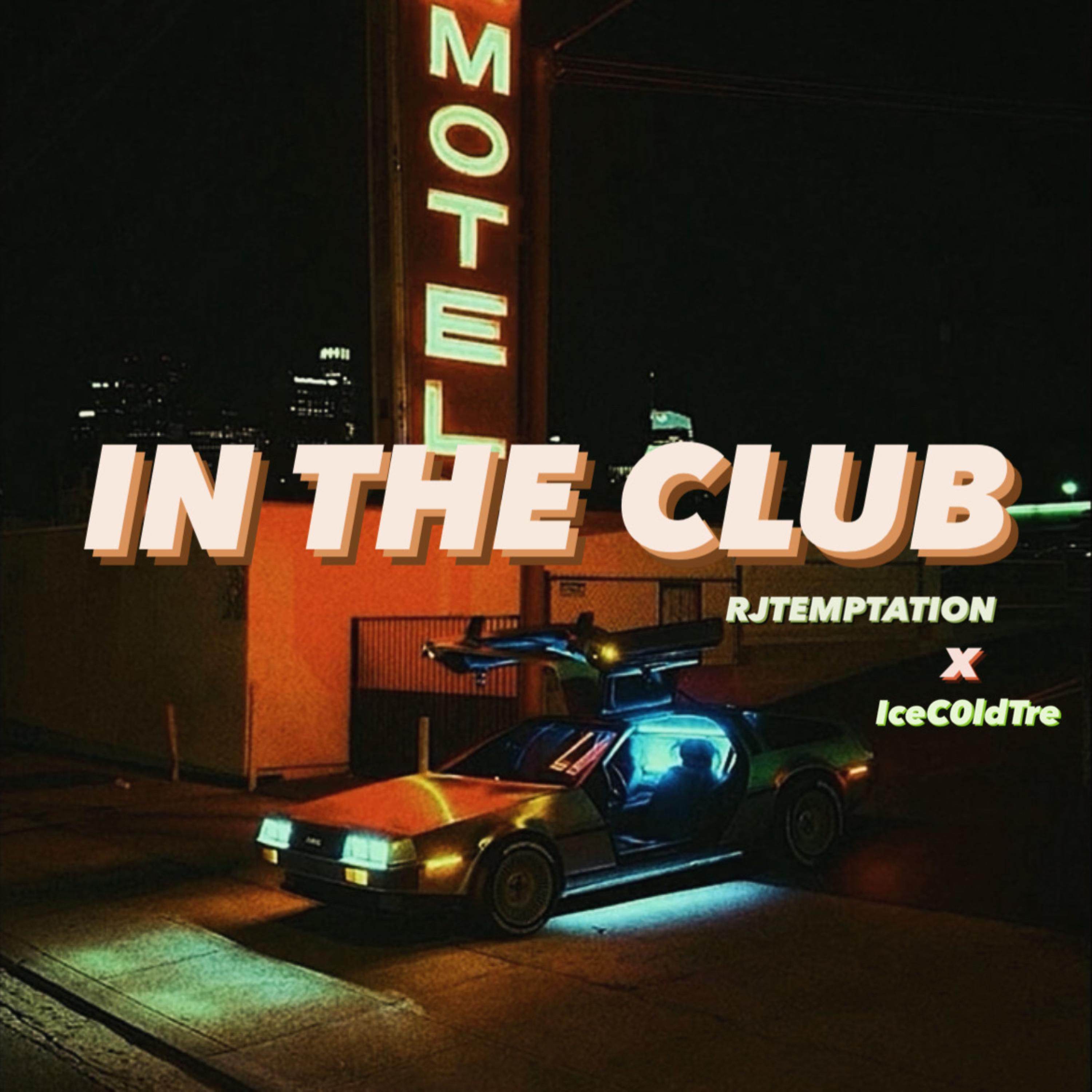 IN THE CLUB artwork