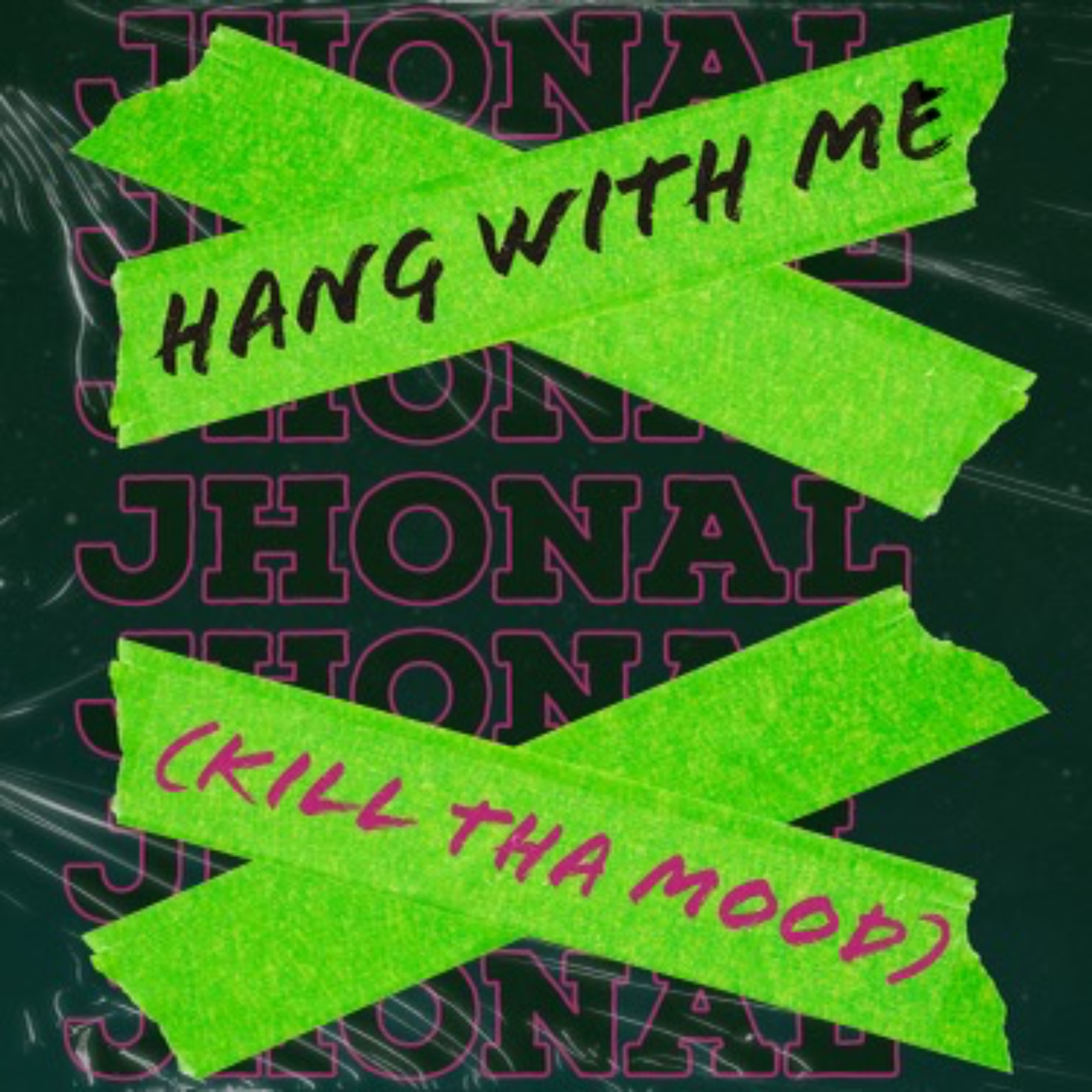Hang Wit Me/Kill Tha Mood artwork