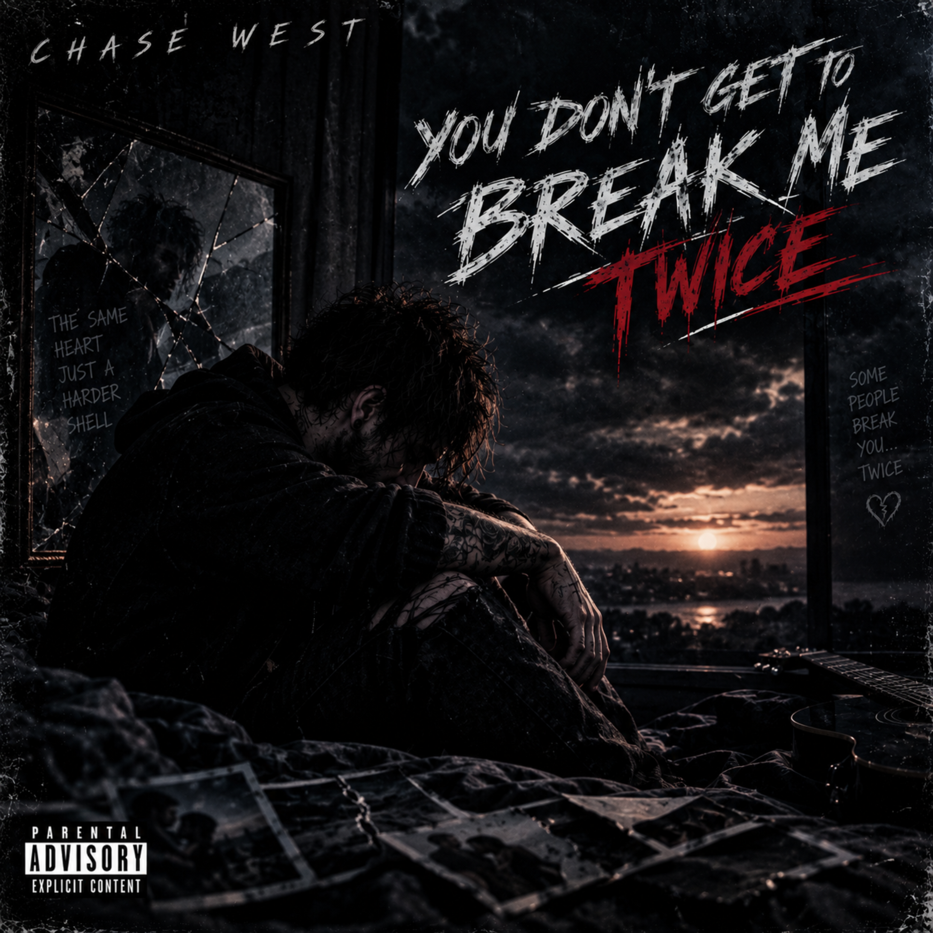 You Don’t Get To Brake Me Twice by $ Chase West cover art