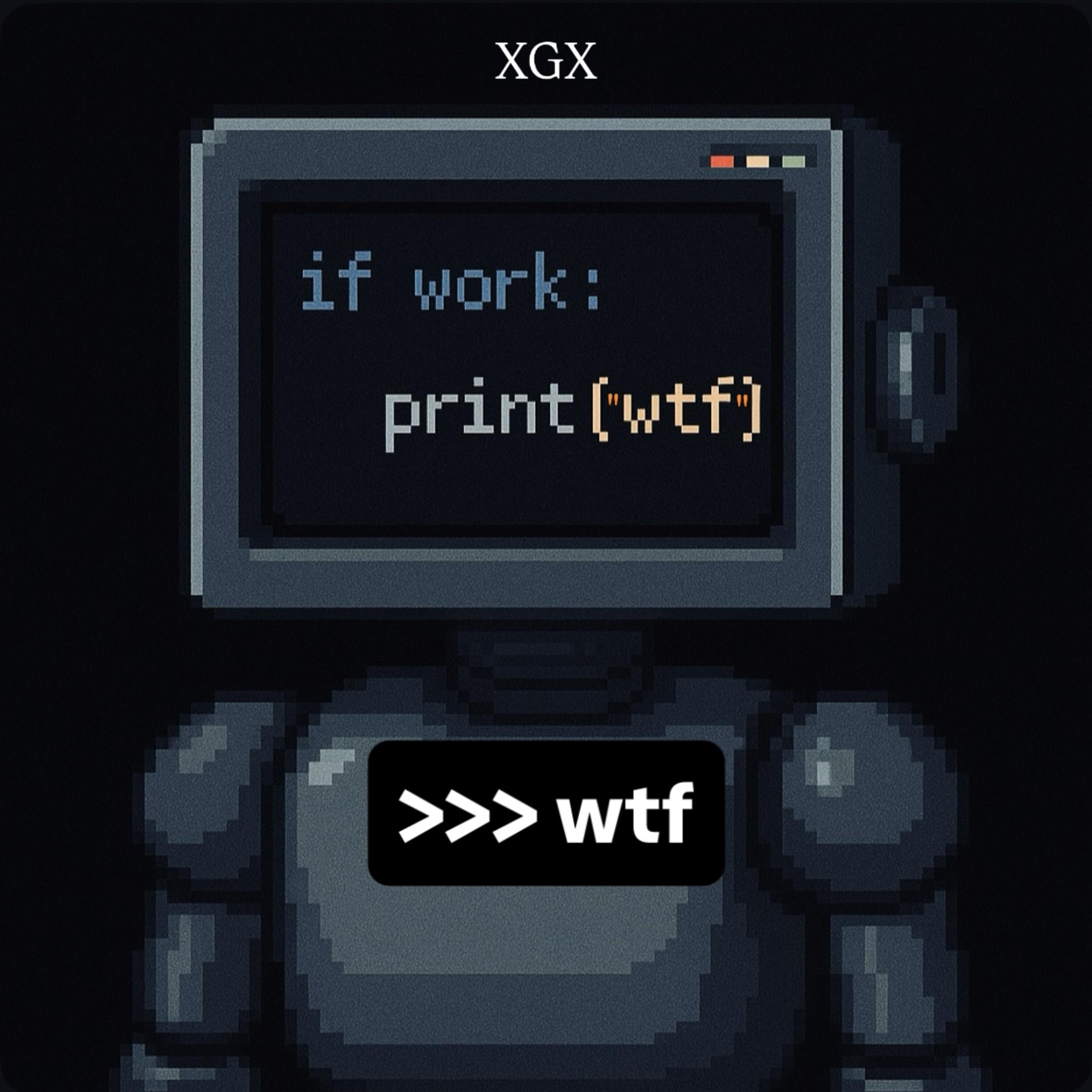 if work: print ("wtf") artwork
