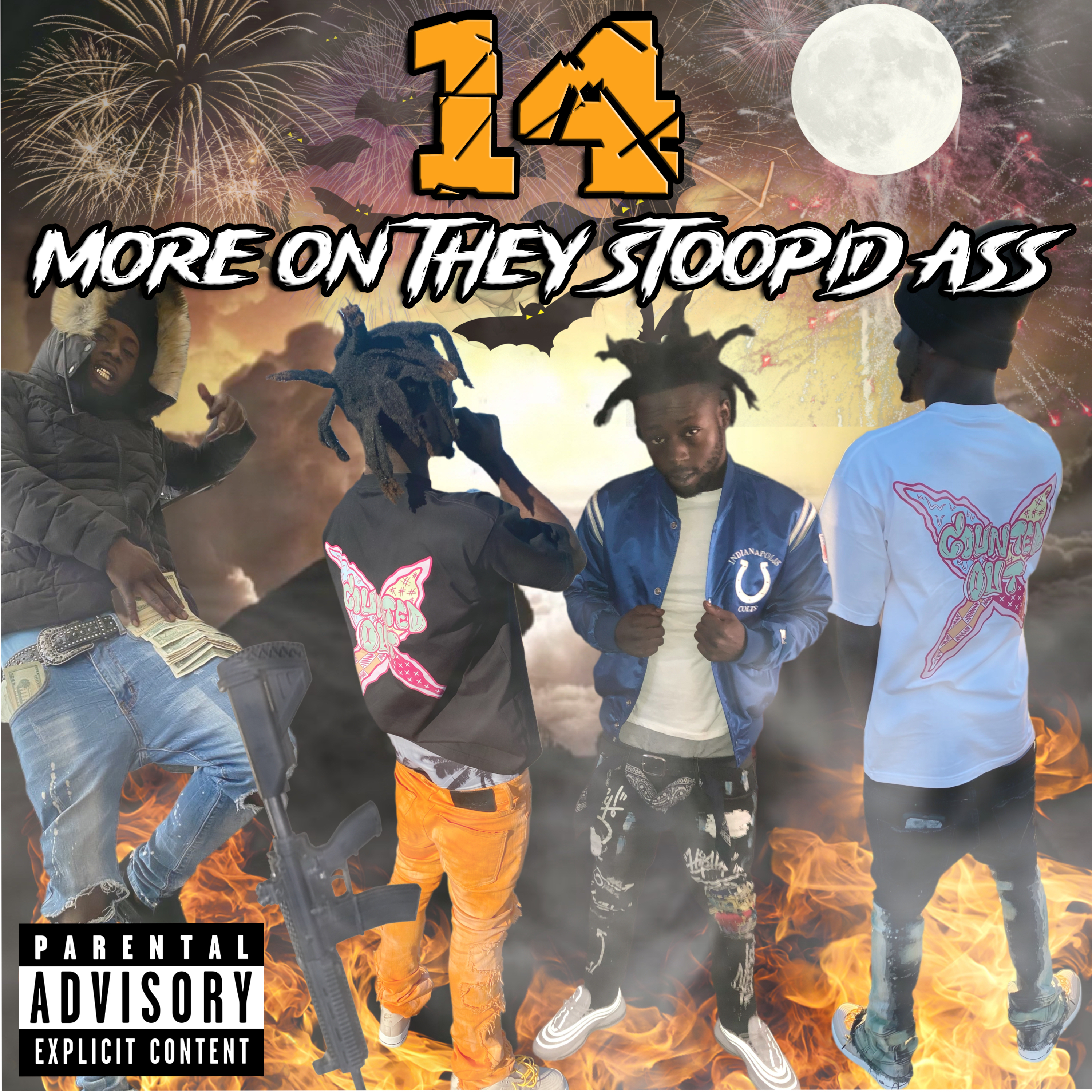 14 More On They Stoopid Ass artwork