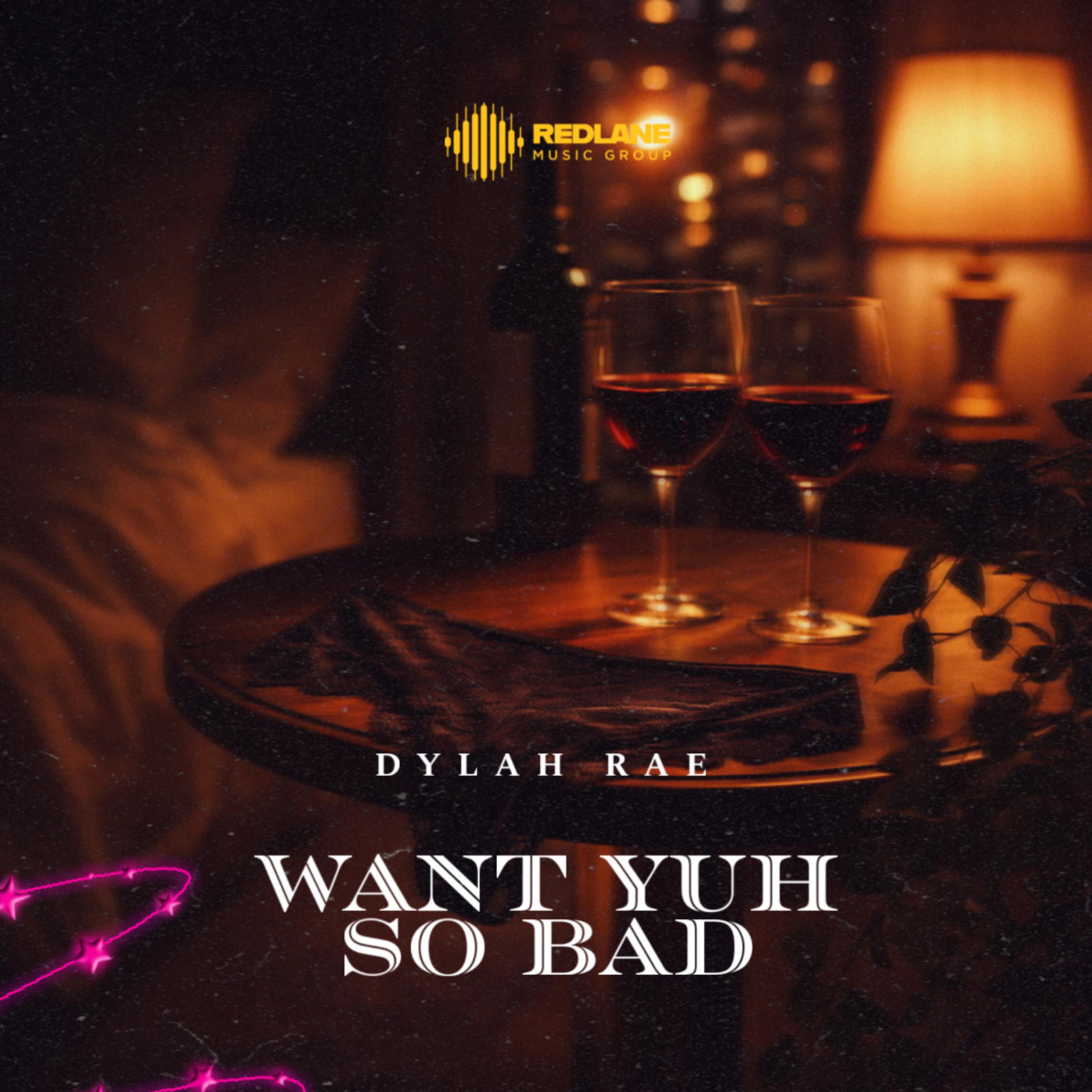 Want Yuh So Bad artwork