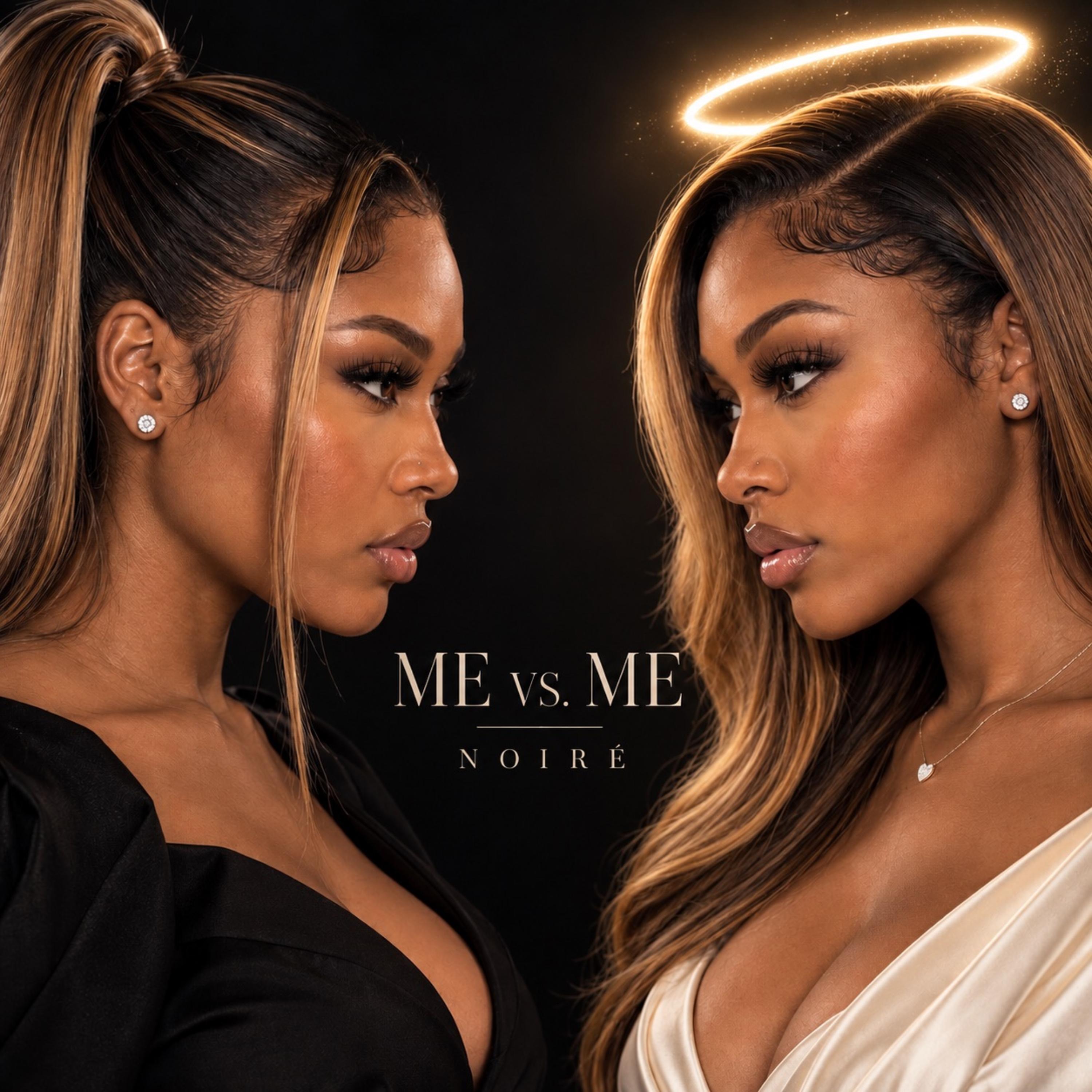 Me vs Me by NOIRÉ cover art