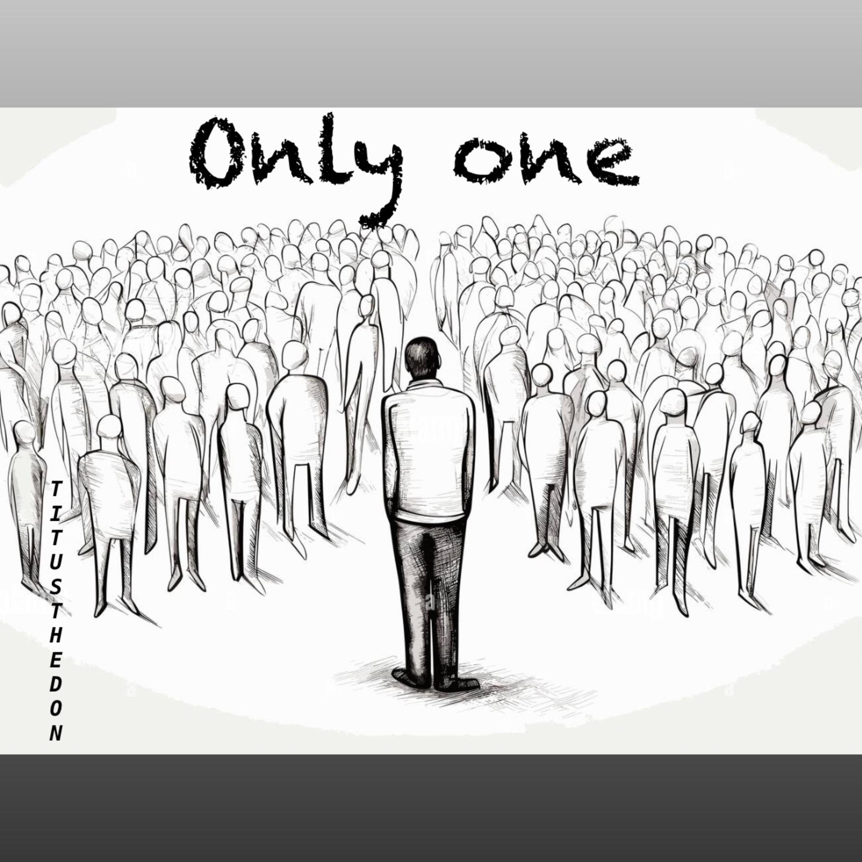 Only One by Titusthedon cover art