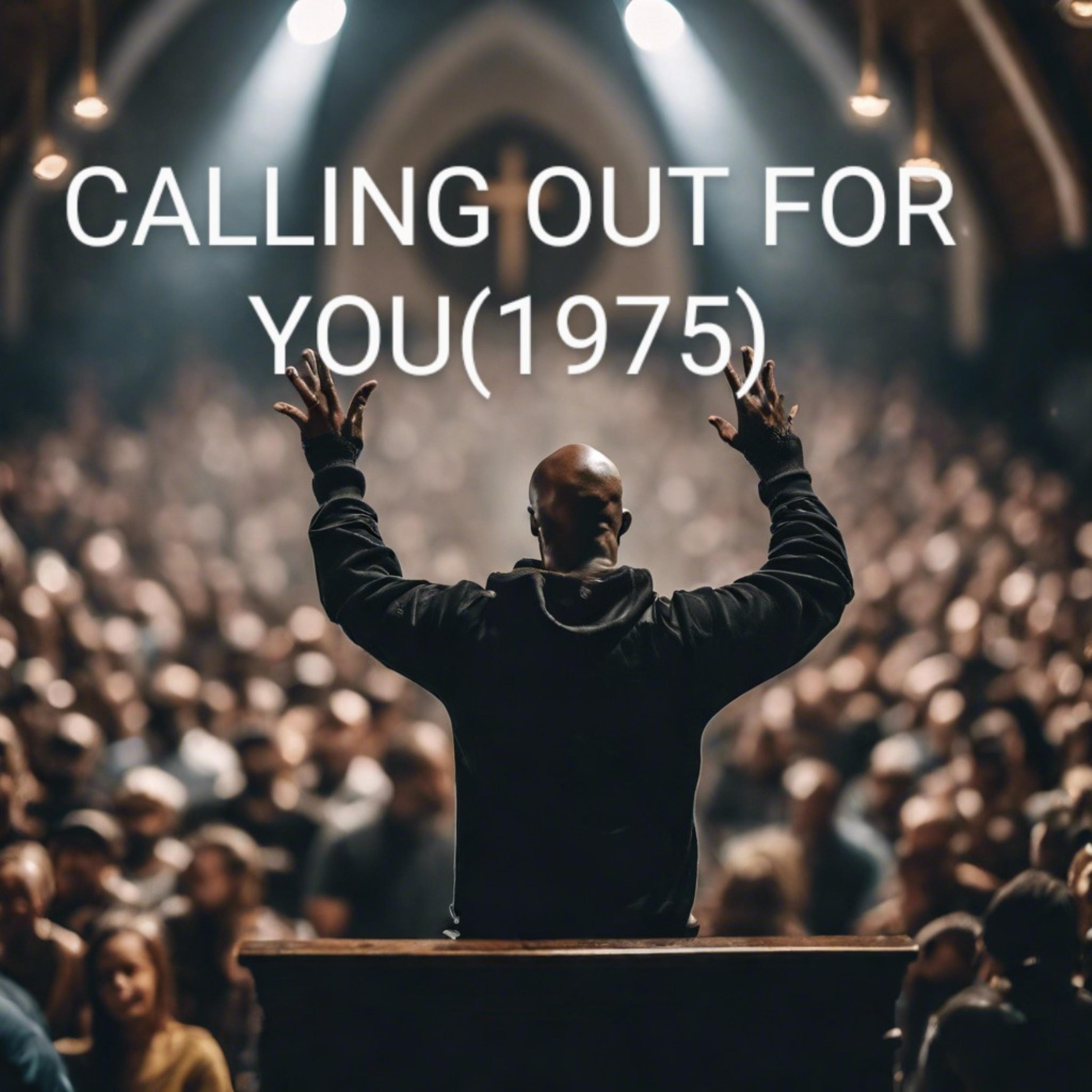 CALLING OUT FOR YOU(1975) artwork