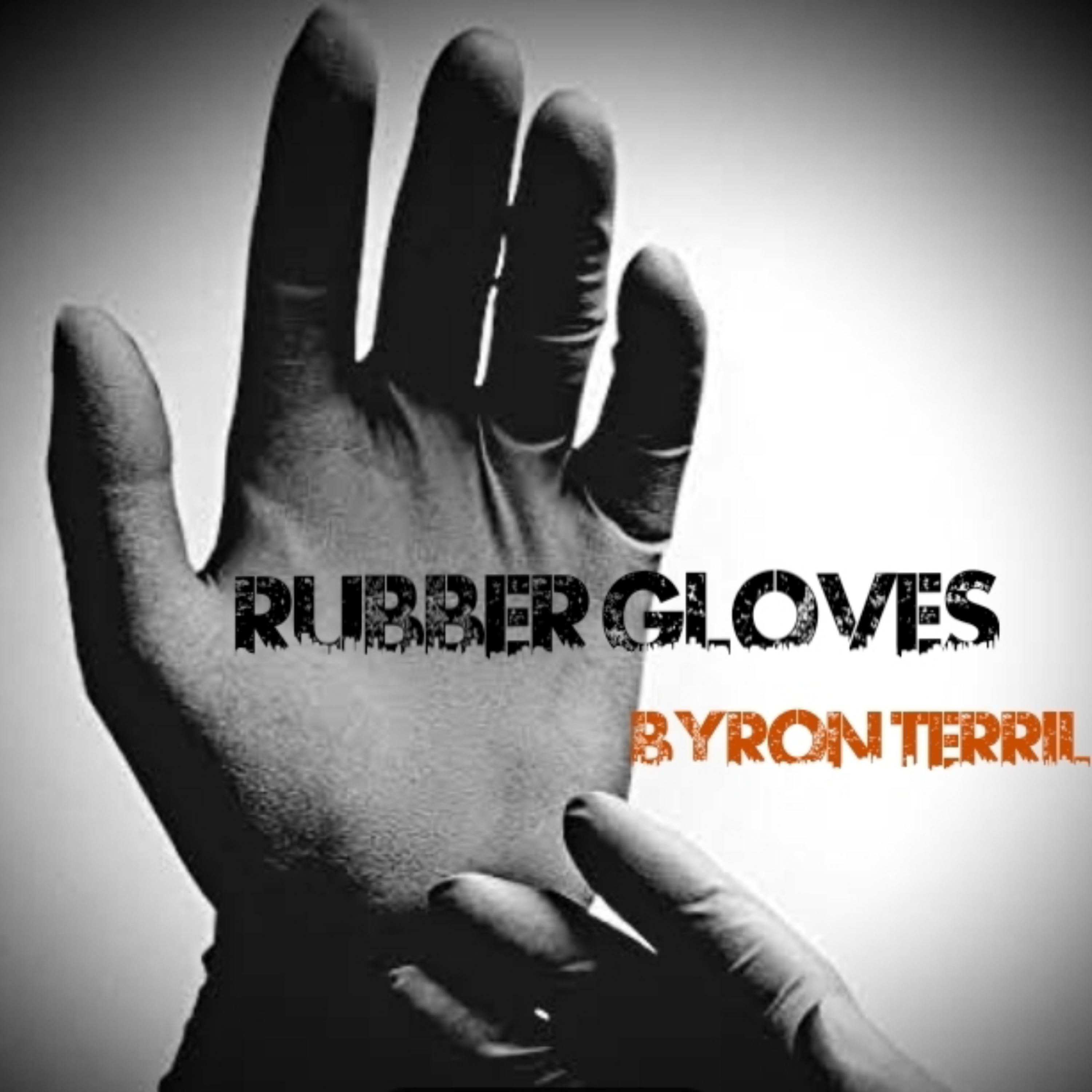RuBBer Gloves artwork