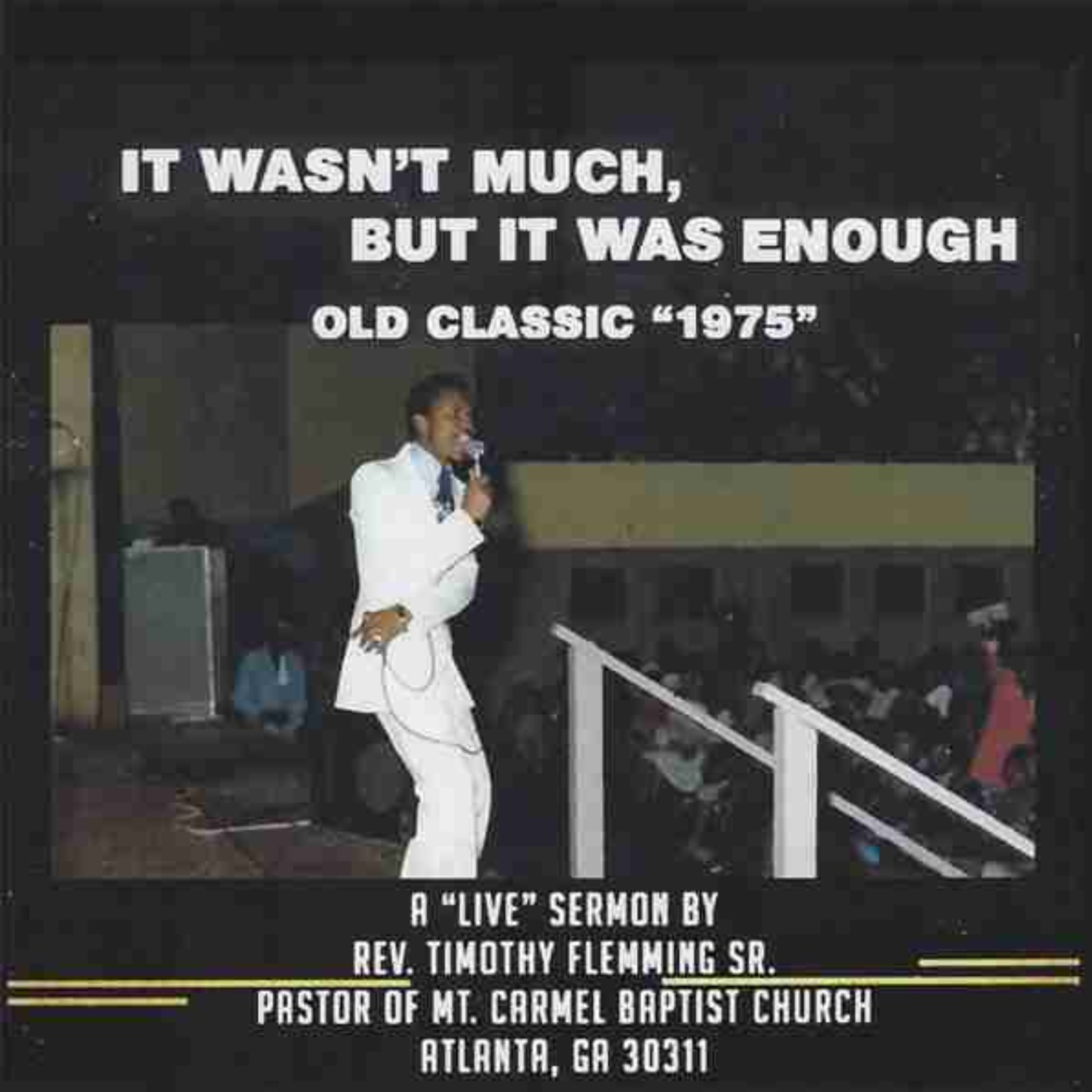 It Wasn't Much, But It Was Enough artwork