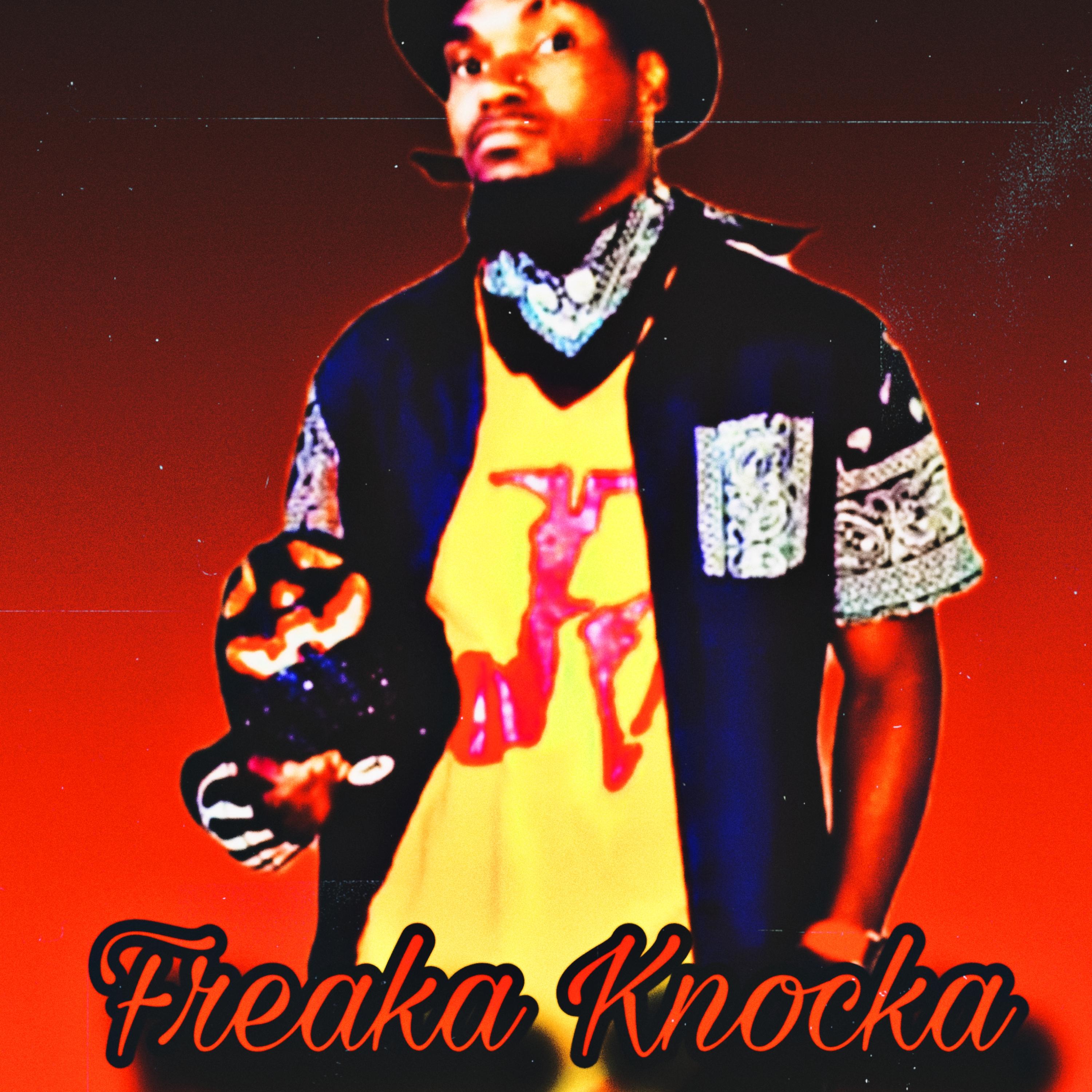 Freaka Knocka artwork