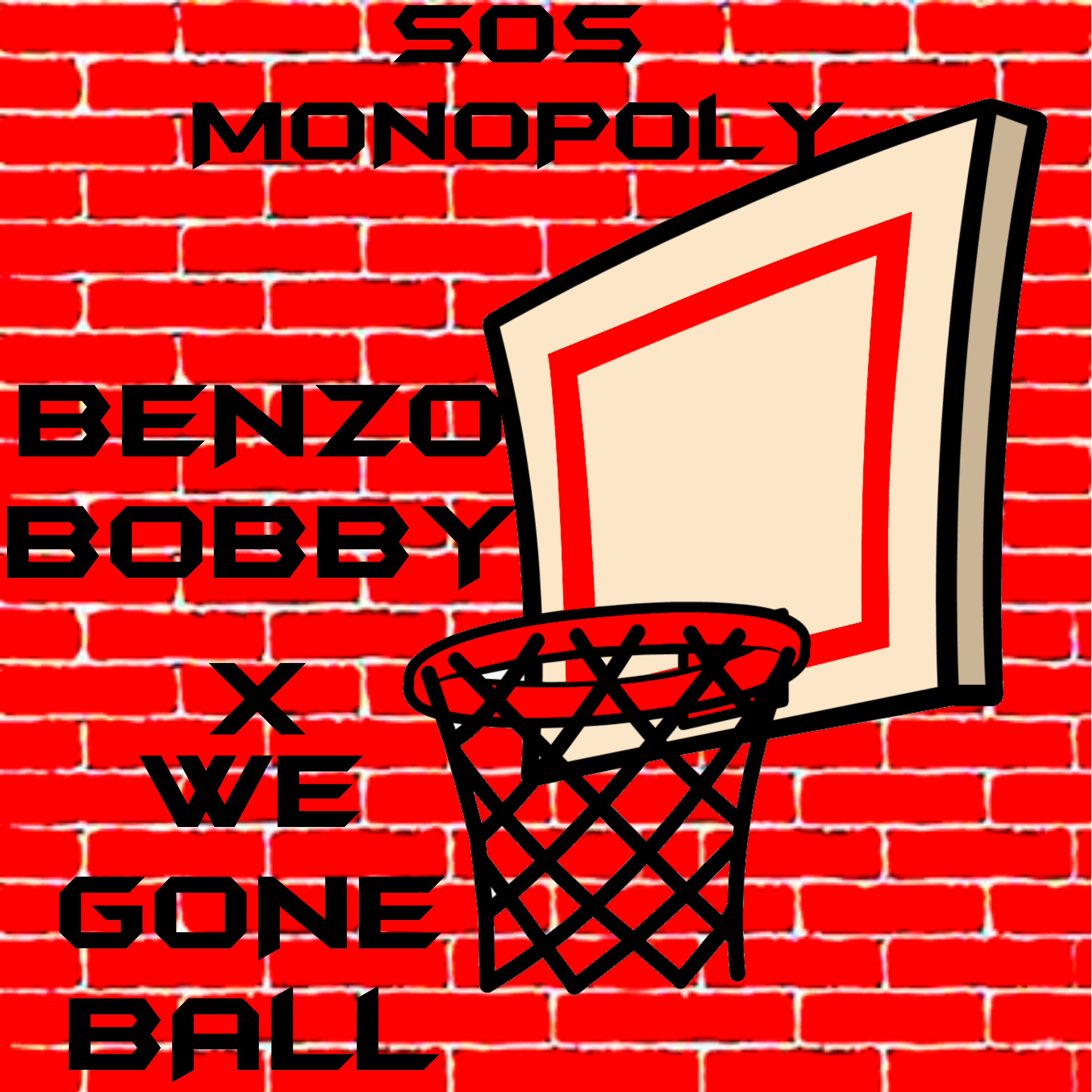 We Gone Ball by Benzo Bobby cover art