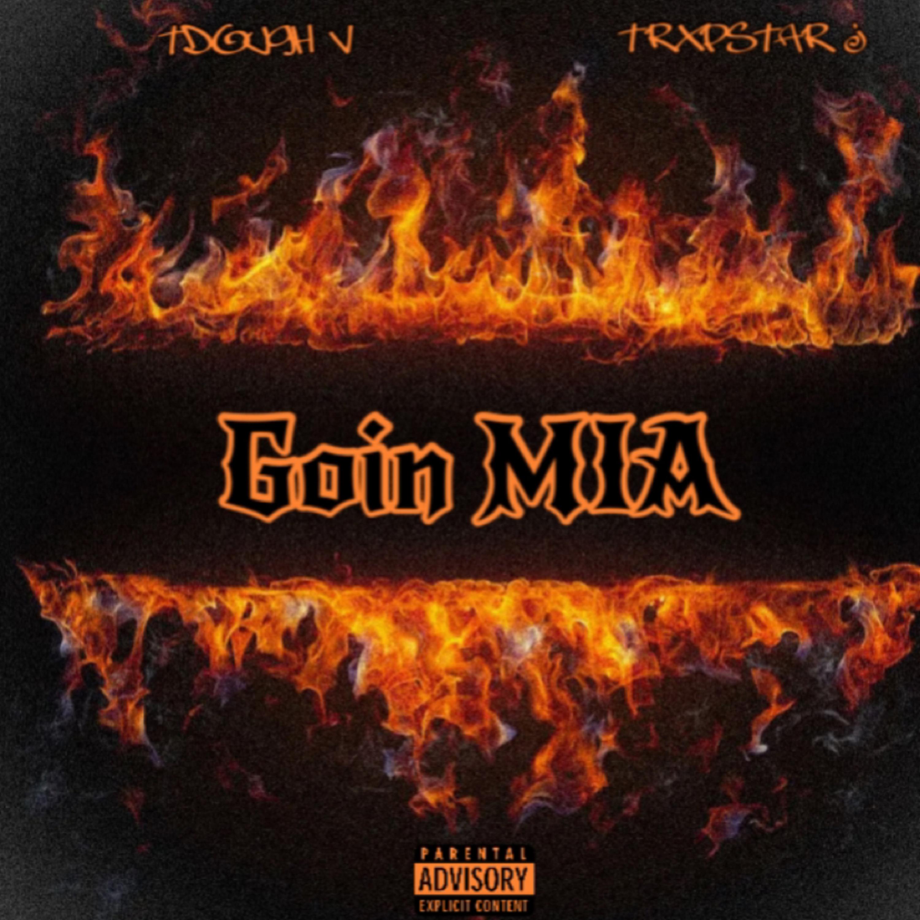 Goin MIA by TDough cover art